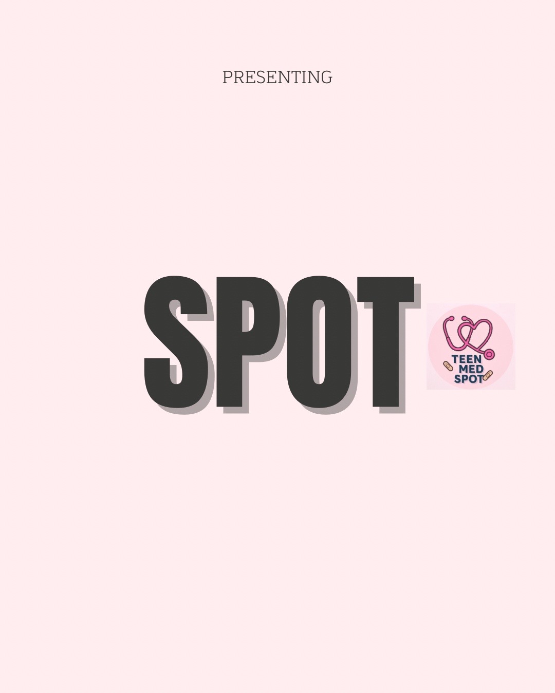 @Teen Med Spot 🩺