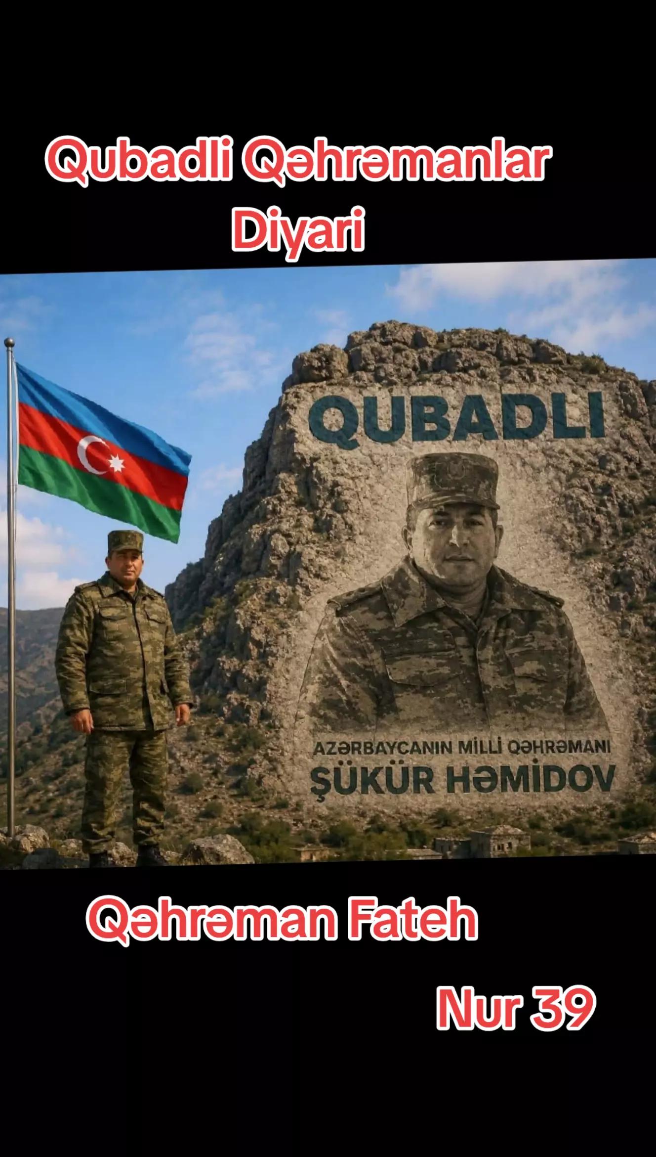 @Qubadlı qəhrəmanlar diyarı