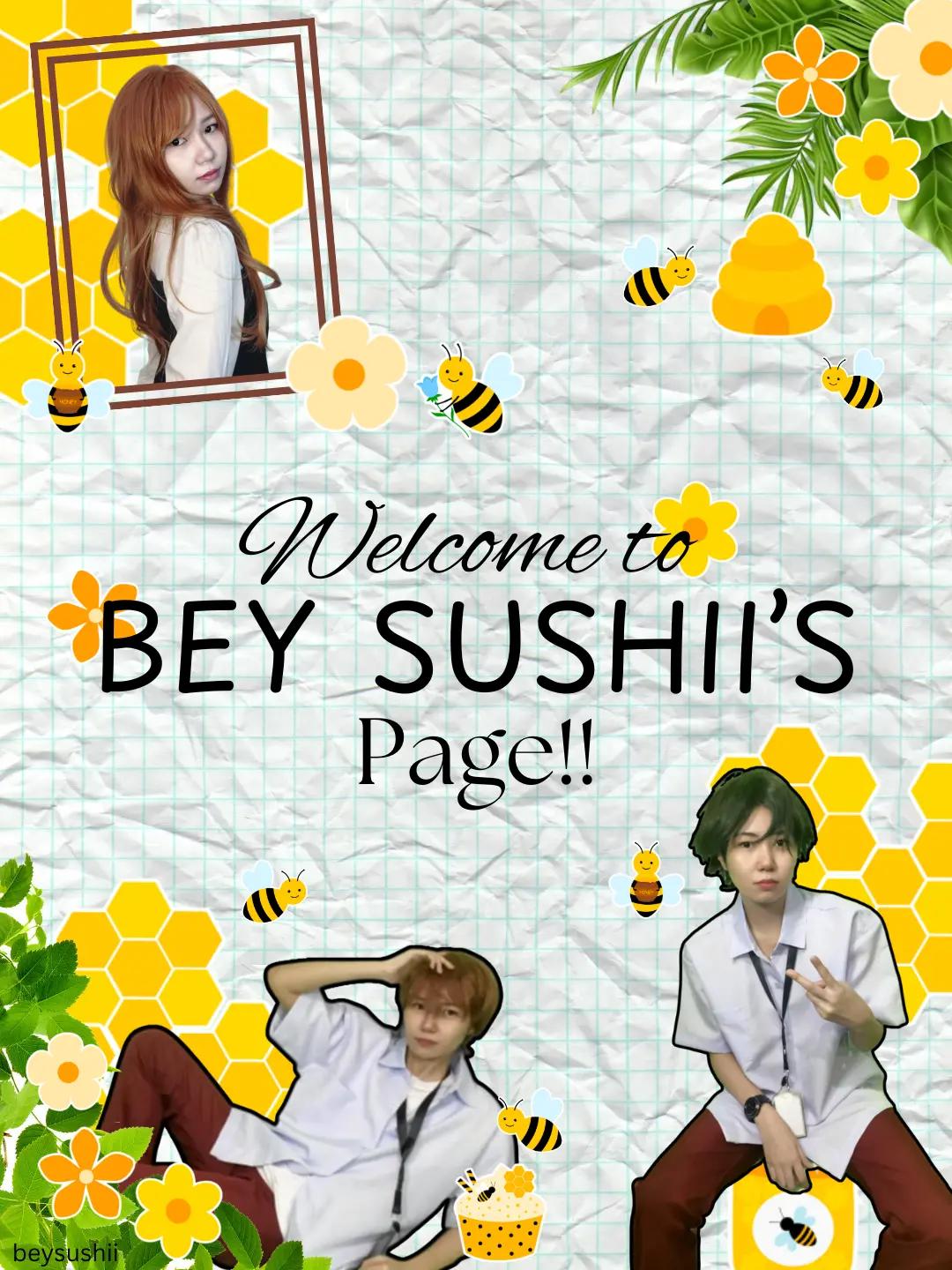 @Bey Sushii