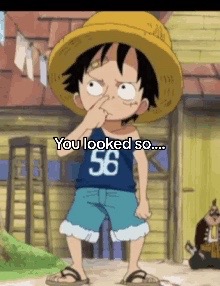 @Luffy is him