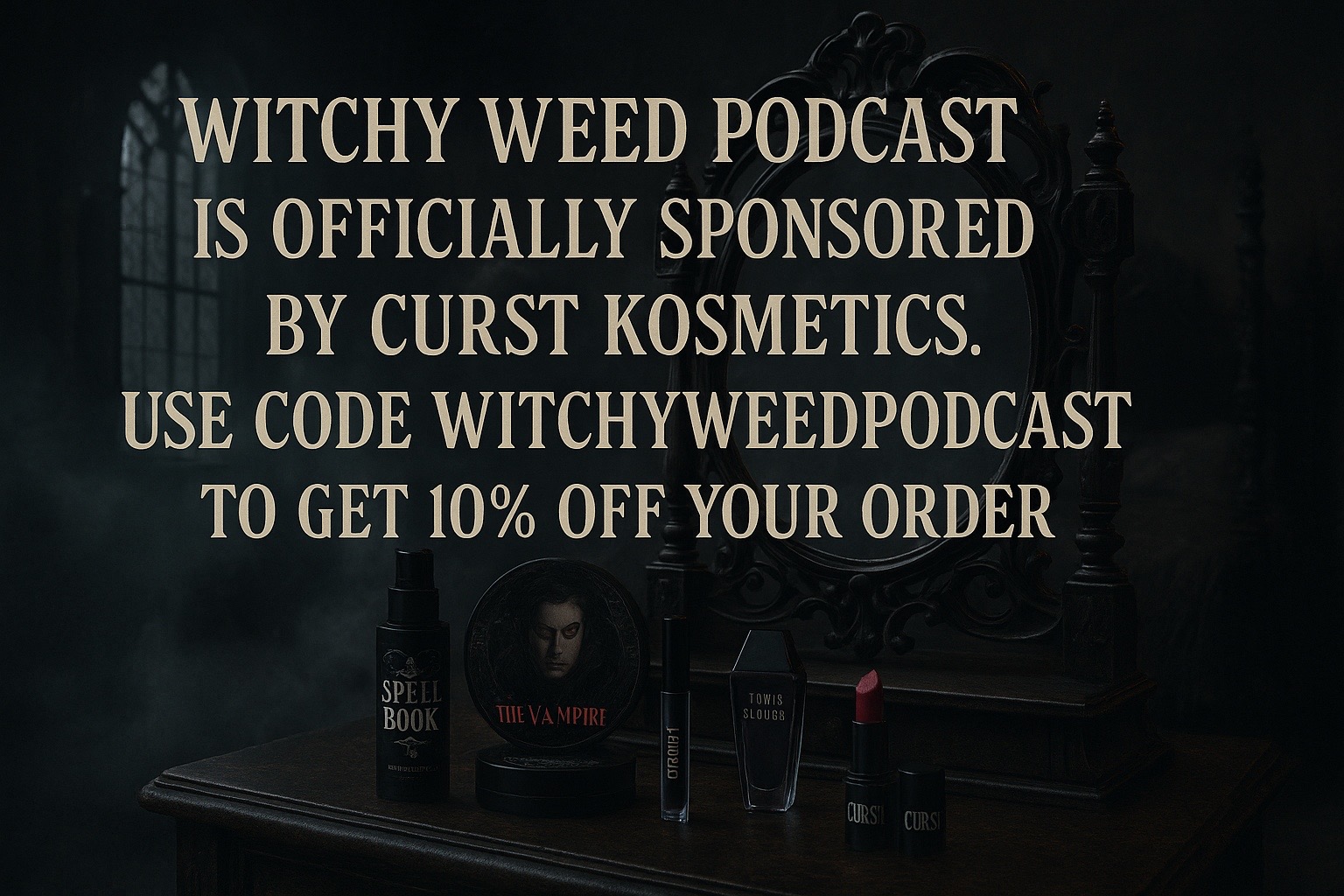 @Witchy Weed Podcast