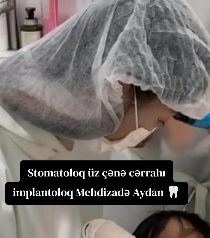 @🦷DR. Mehdizadə Aydan 🦷