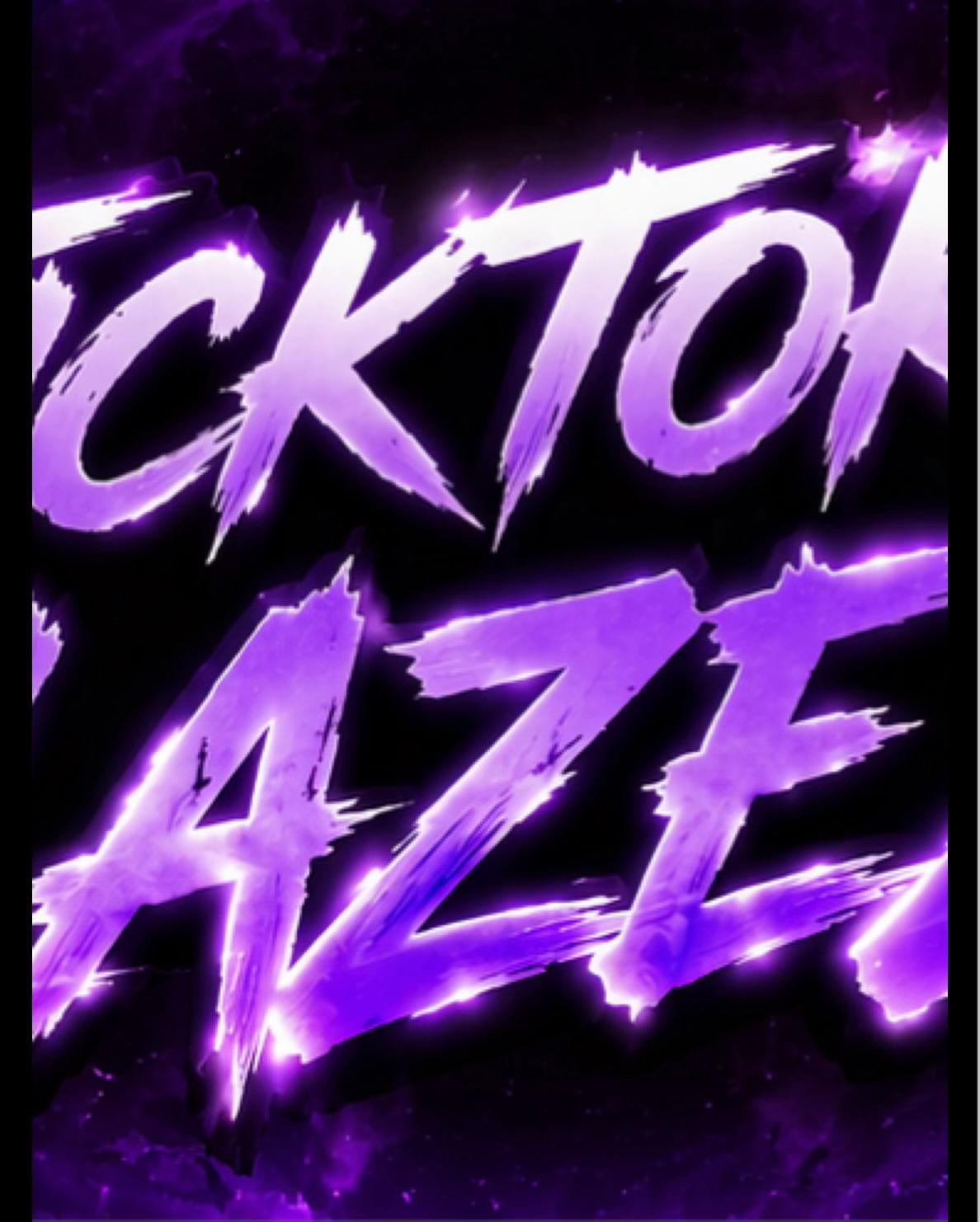 @ticktokblaze25