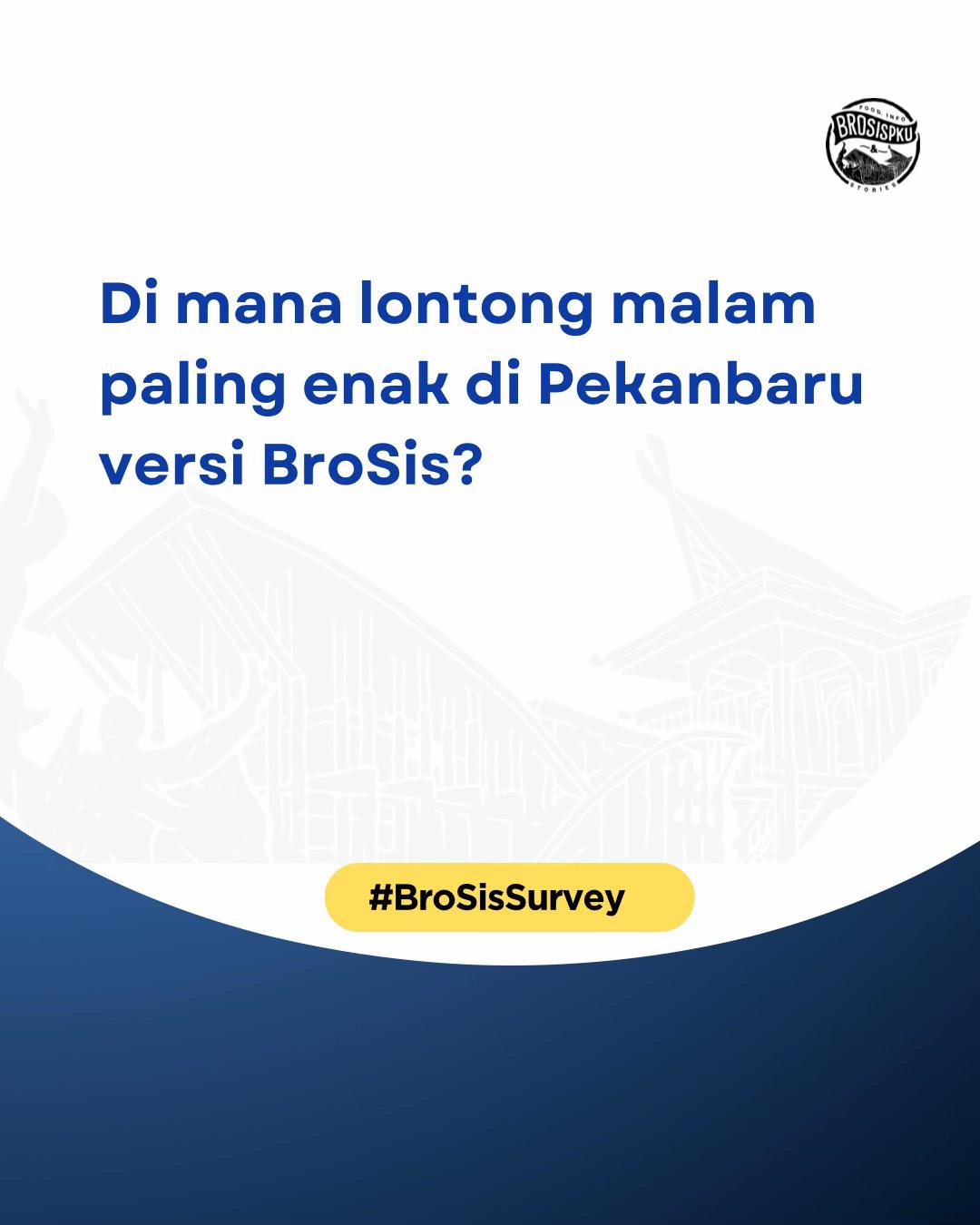 @BroSis Pekanbaru