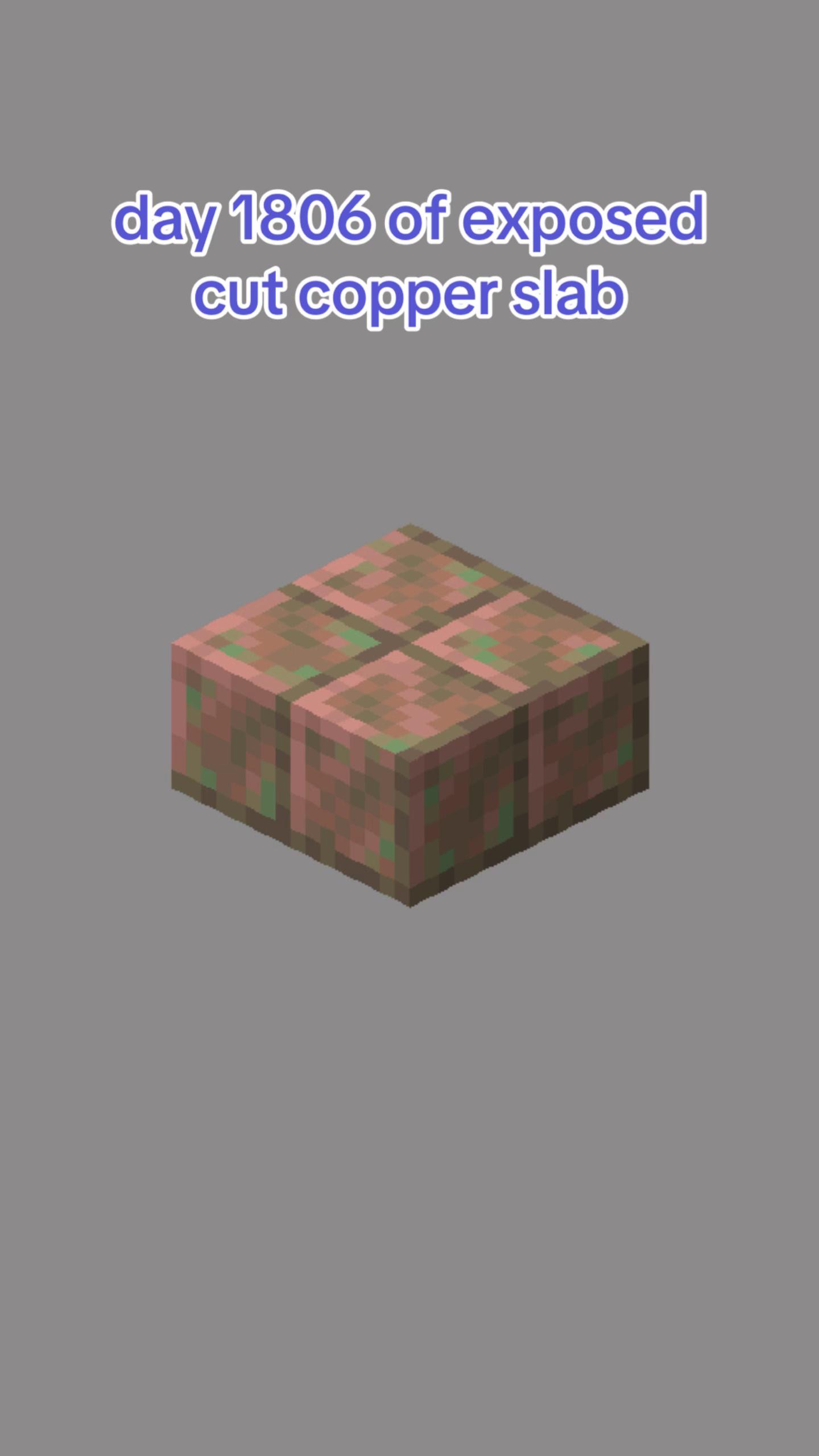 @exposed cut copper slab