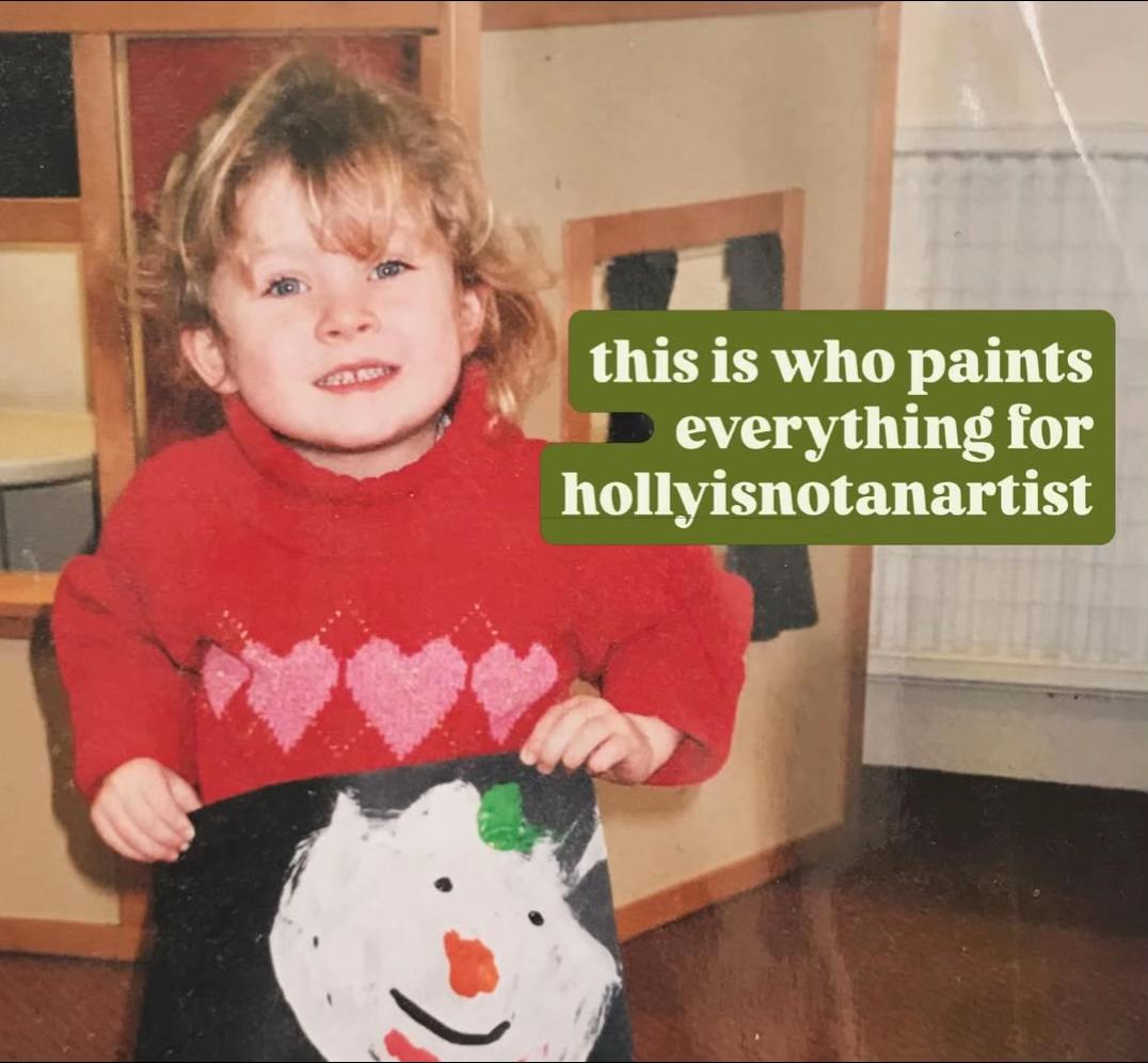@hollyisnotanartist
