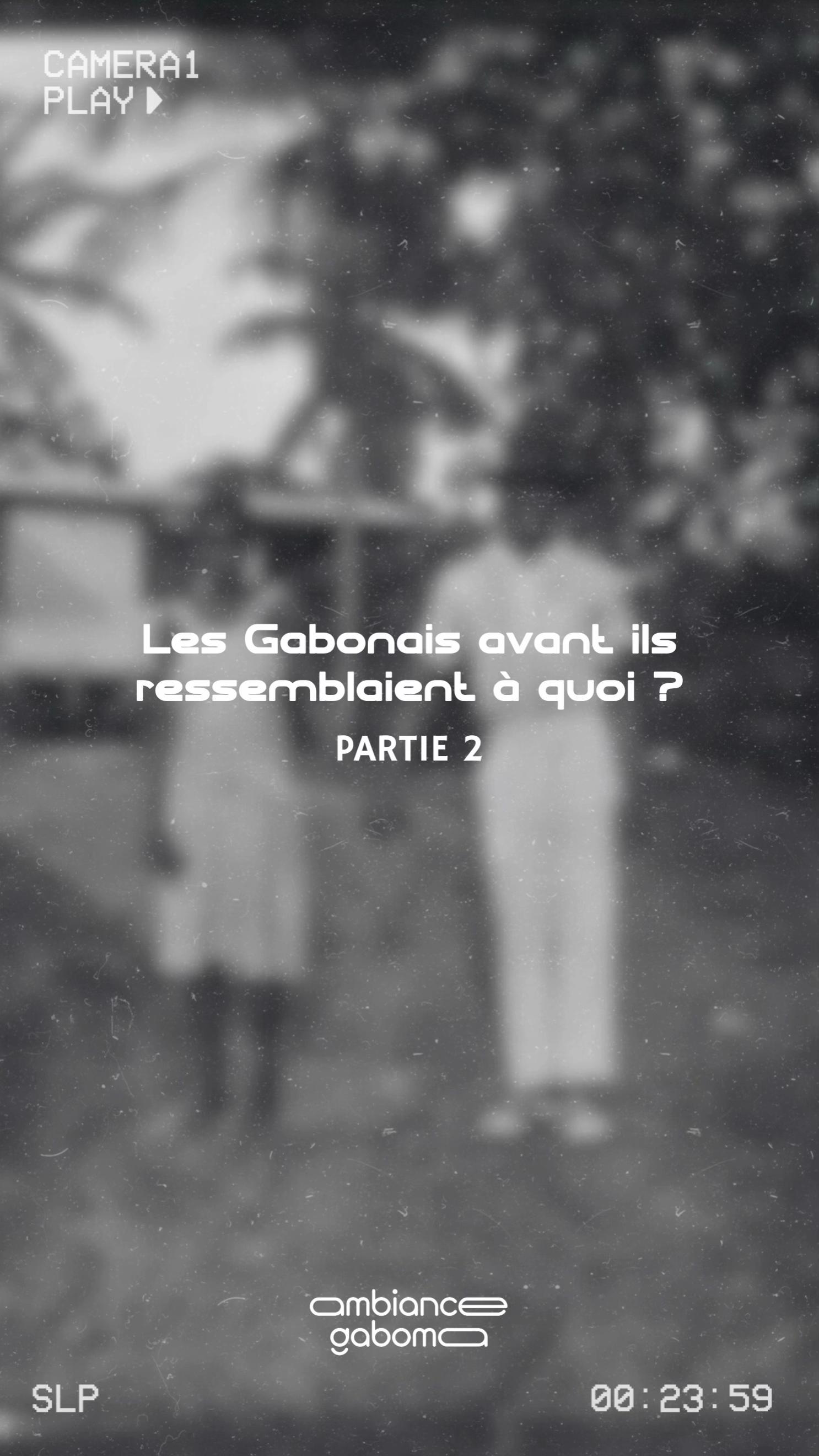 @Ambiance Gaboma 🇬🇦