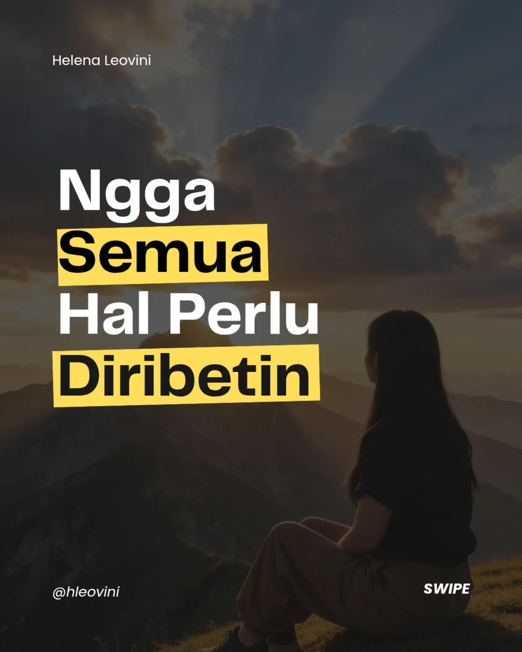 @Helena Leovini | Pernah Ga Sih