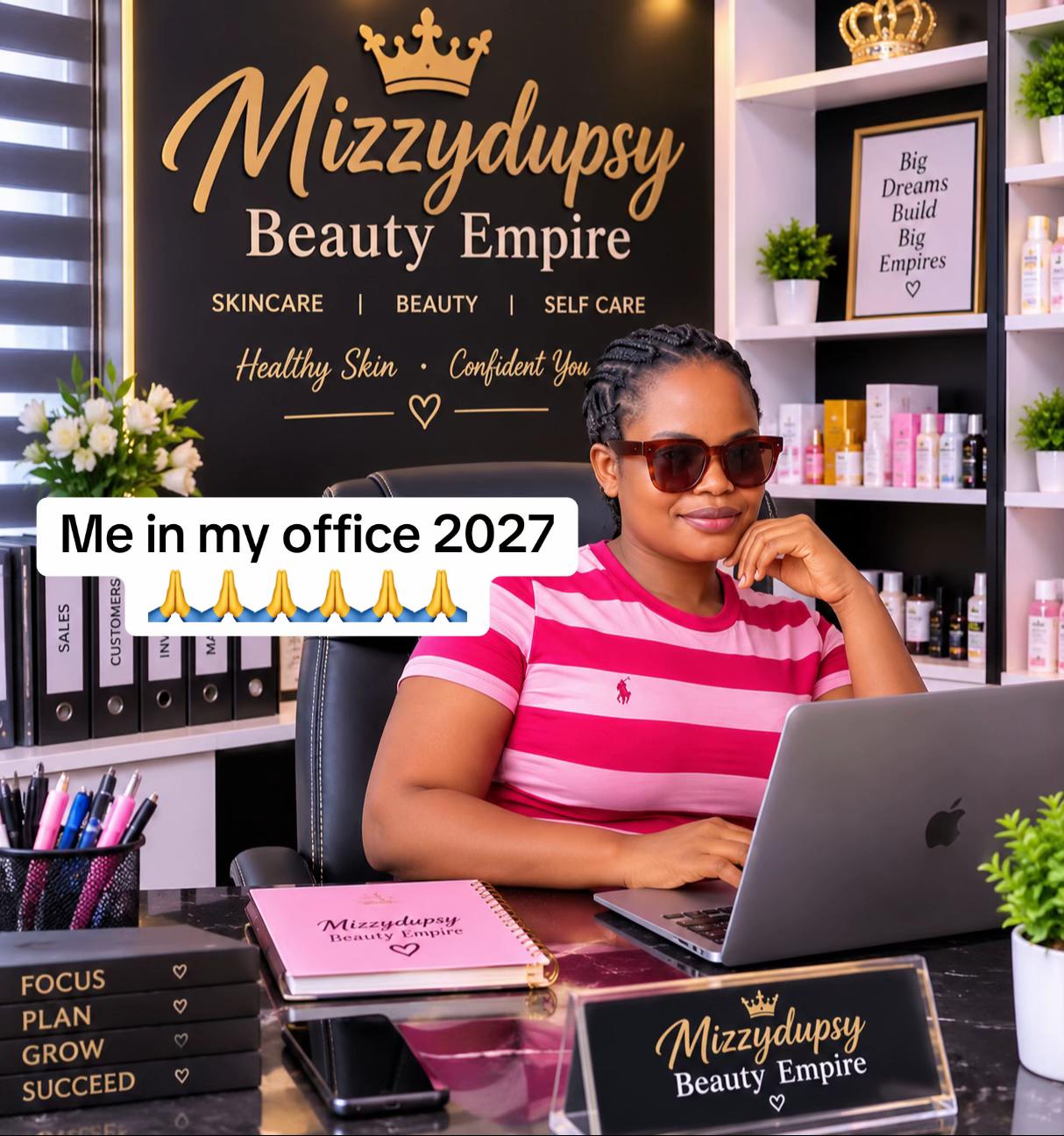 @MizzyDupsy Beauty Empire