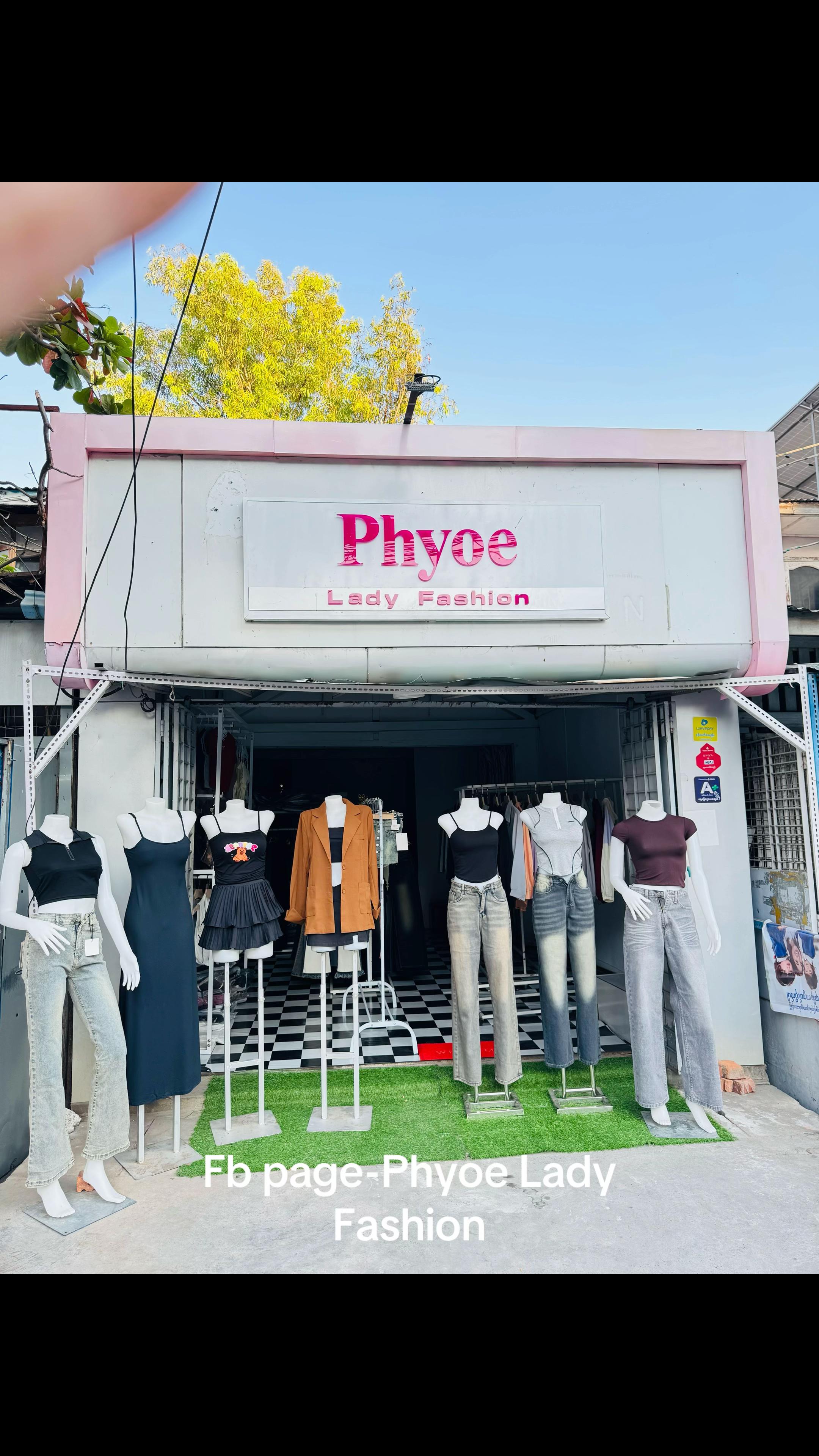 @Phyoe Lady Fashion