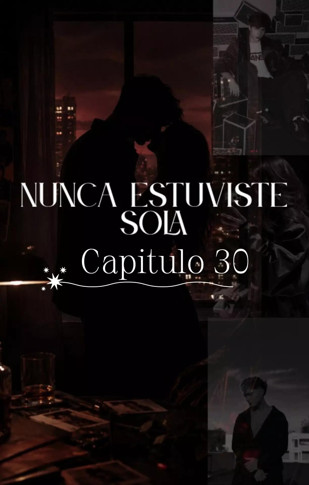 @Nunca Estuviste Sola ๐
