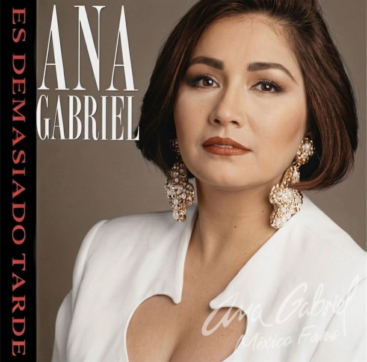 @Ana Gabriel México Fans