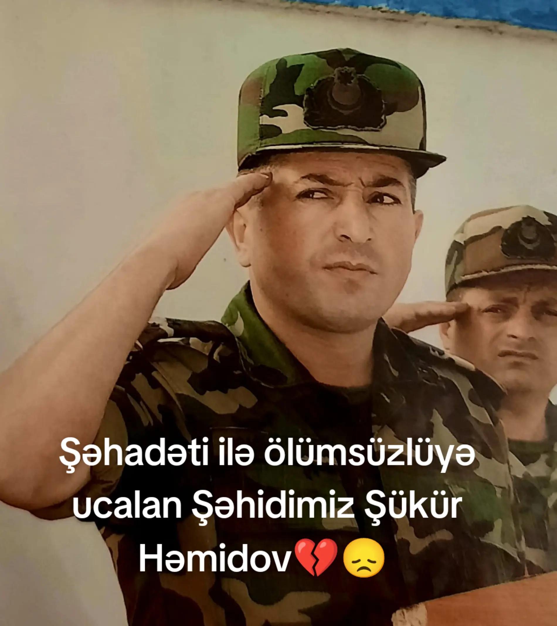 @ŞƏHİD POLKOVNİK ŞÜKÜR HƏMİDOV✅