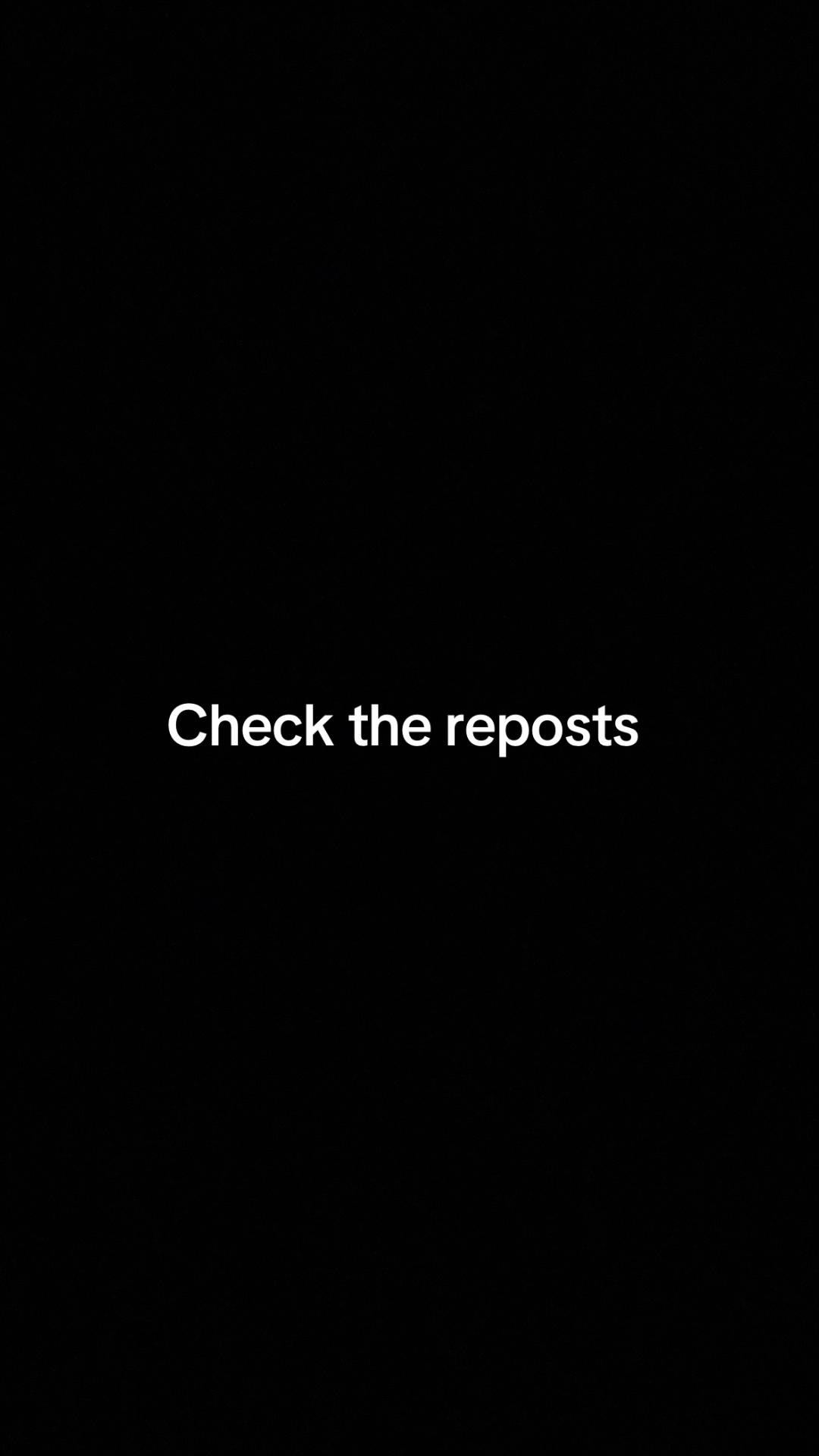 @Don’t check my reposts