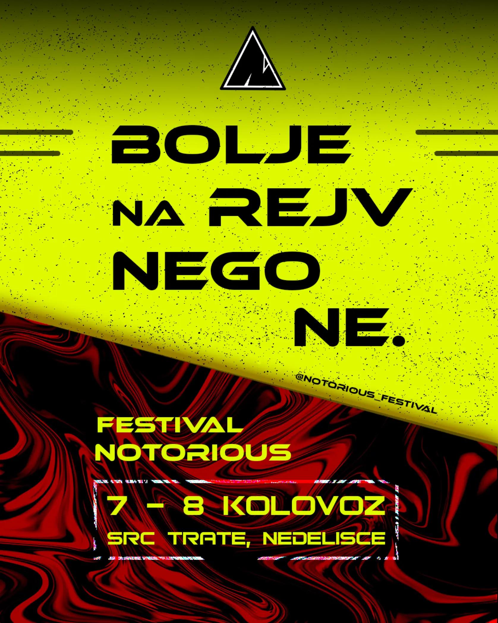 @NOTORIOUS FESTIVAL