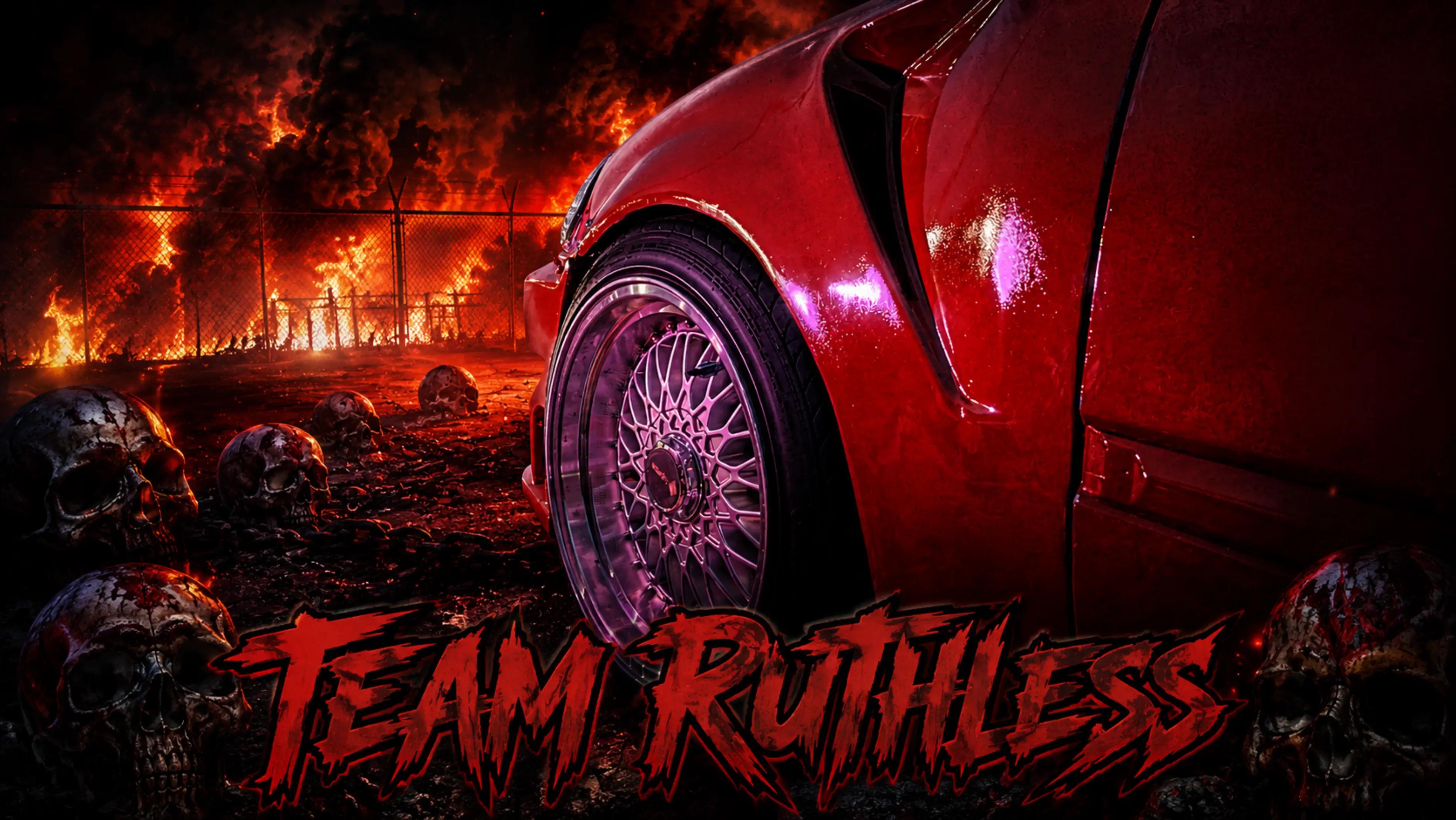 @TeamRuthless C.C