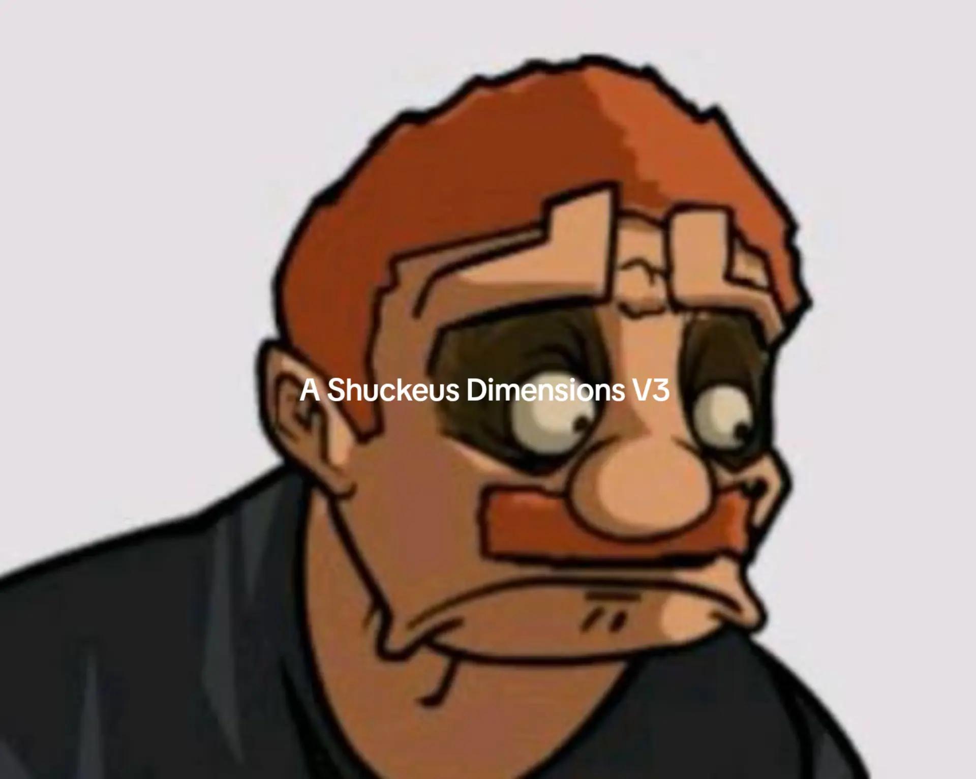@Grimbo (Shucky's #1 fan)
