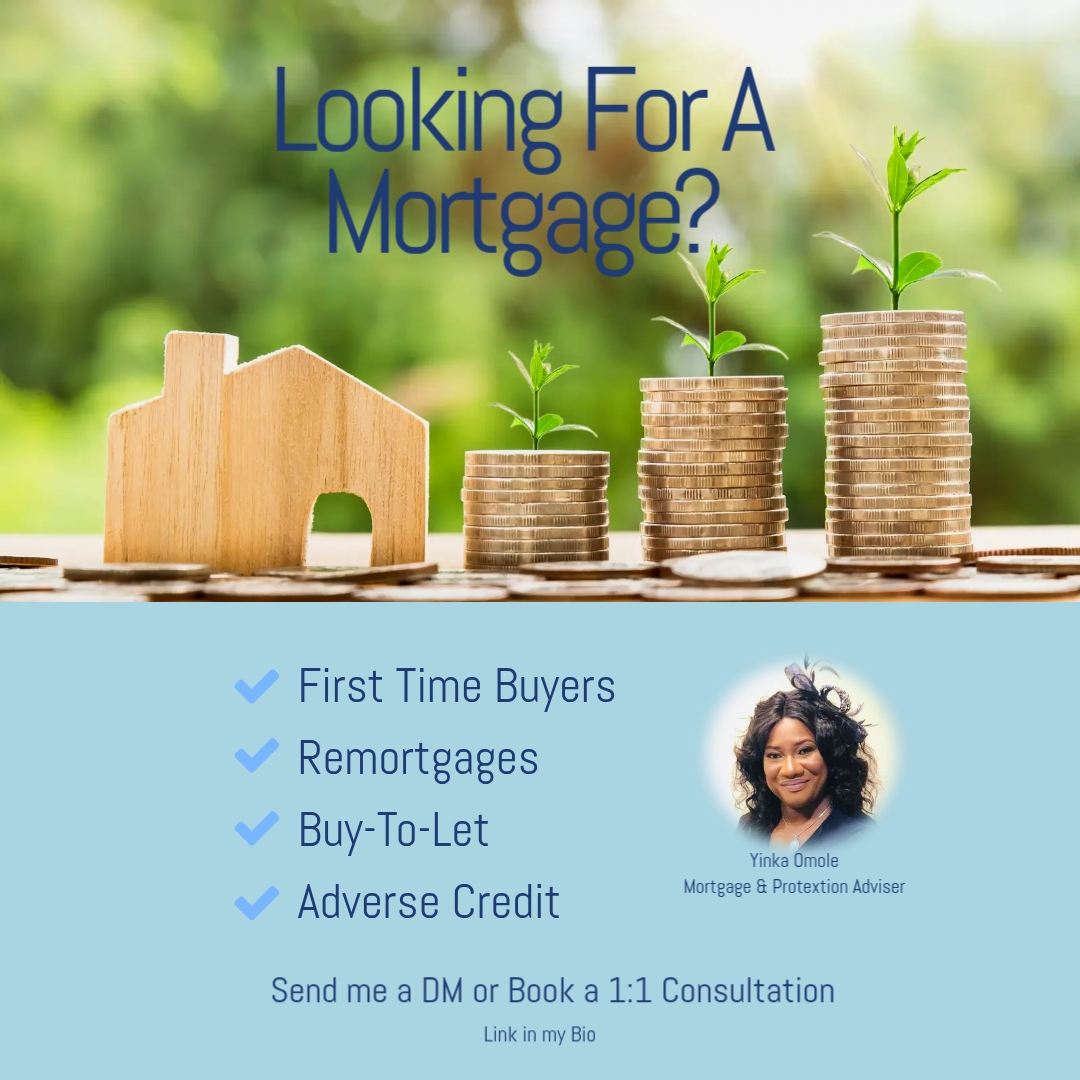 @Yinka Mortgage Broker UK