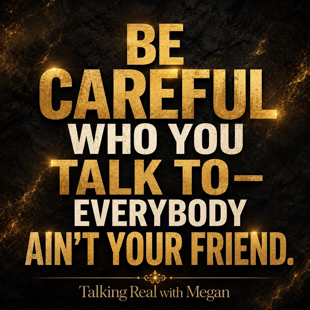 @💗 Talking Real With Megan