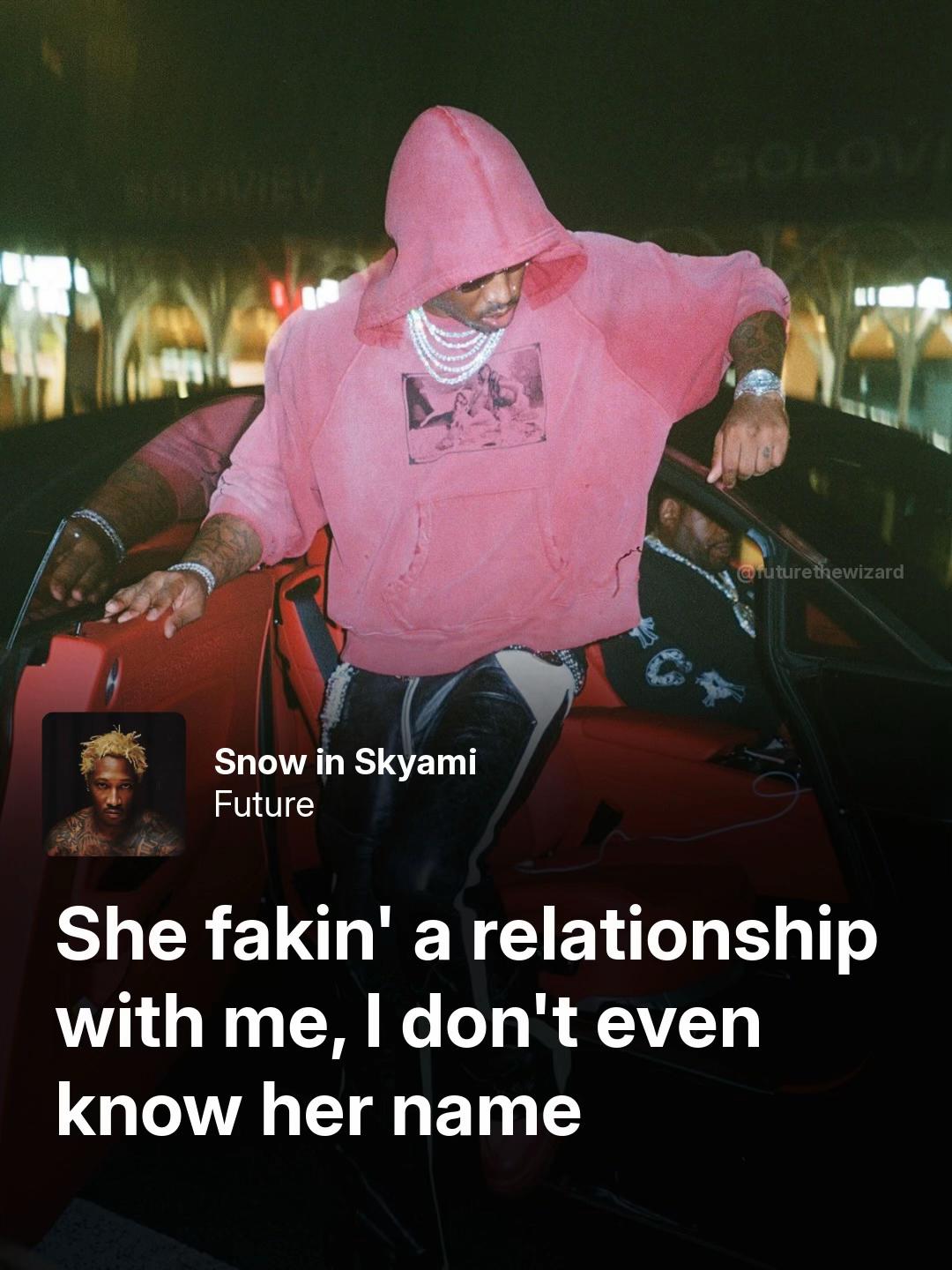 @FUTURE THE WIZARD