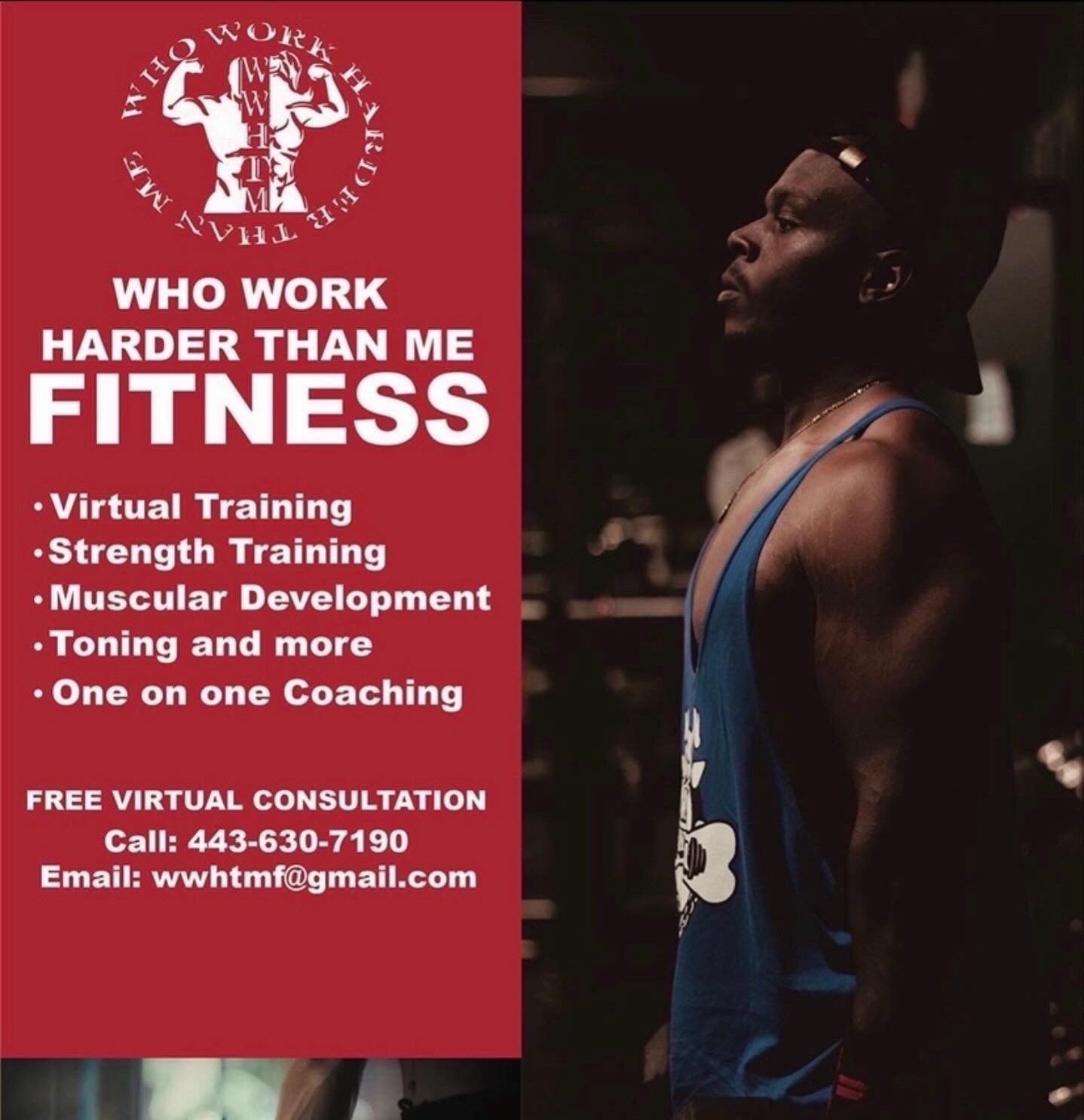 @WhoWorkHarderThanMeFitnessllc