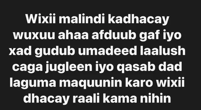 @Mohamed Baaruud Hussein