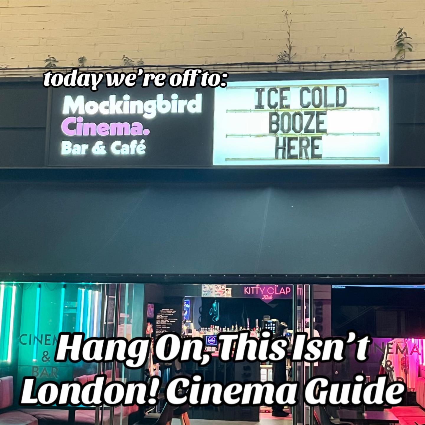 @London Cinema Guide 🍿