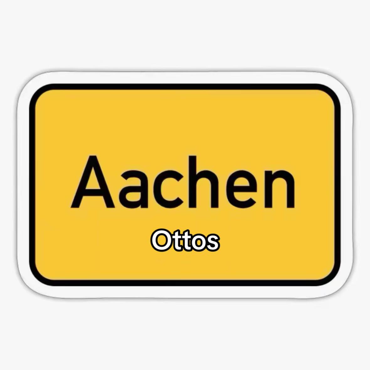@Aachen Ottos