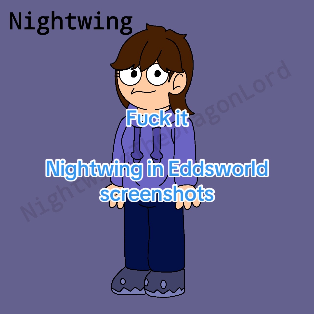 @NightwingTheDragonLordTTV