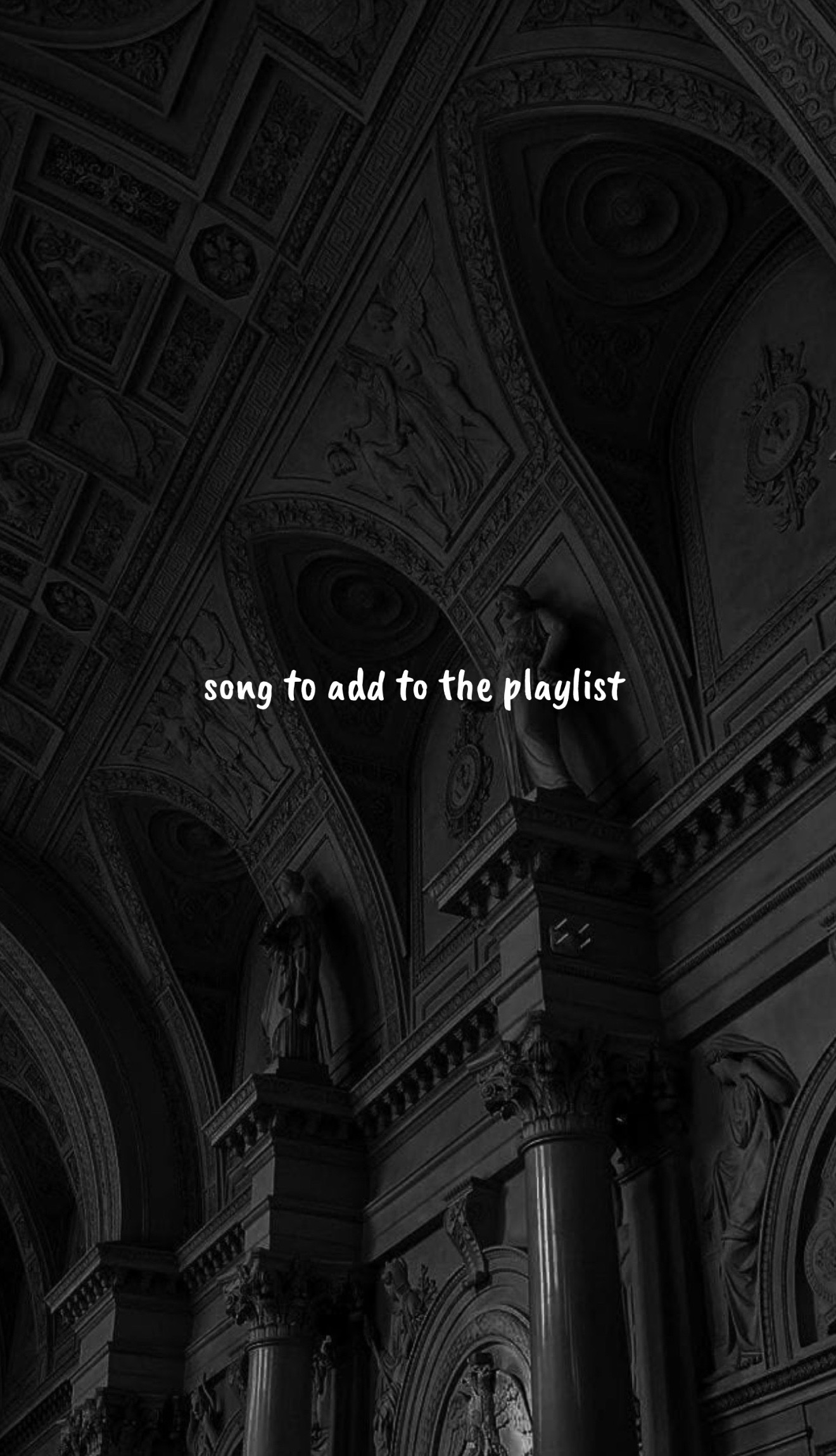 @songstoaddtotheplaylist