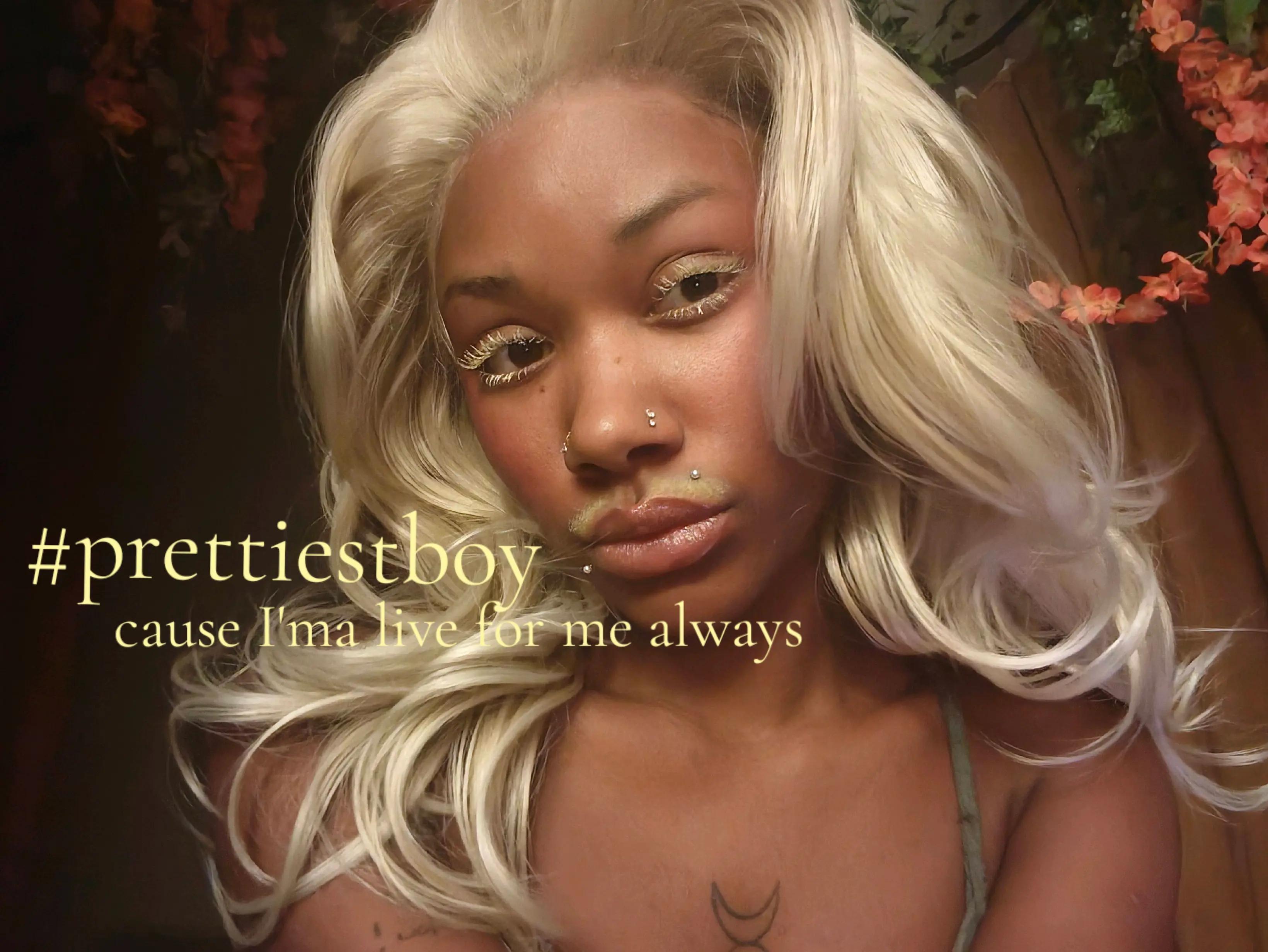 @Prettiest Boy