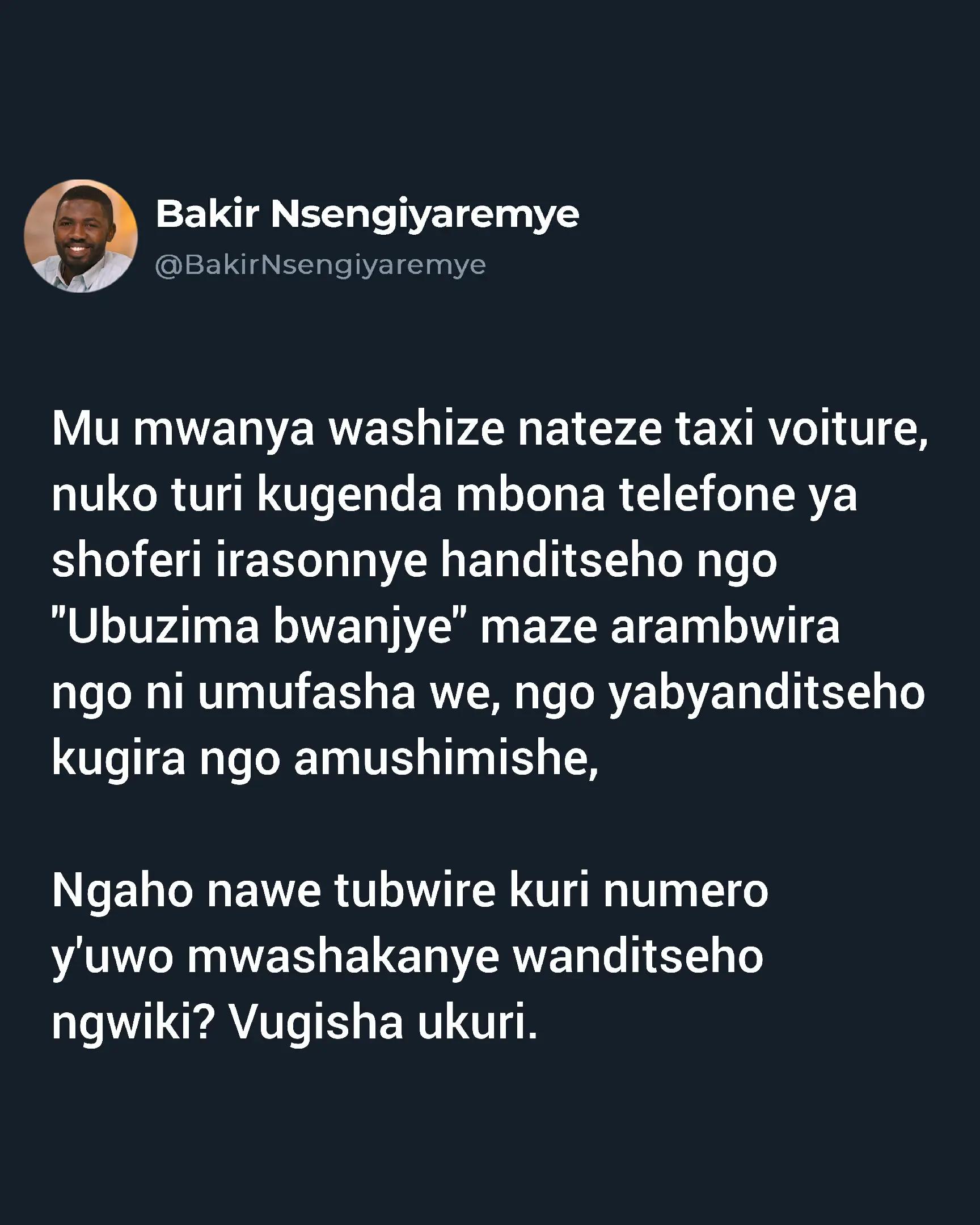 @Bakir Nsengiyaremye