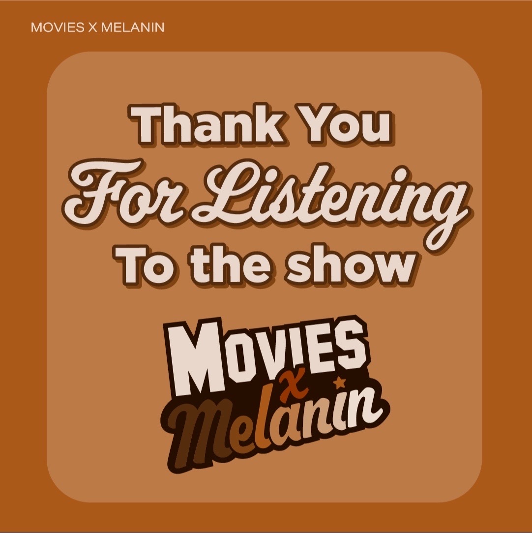 @MoviesxMelanin