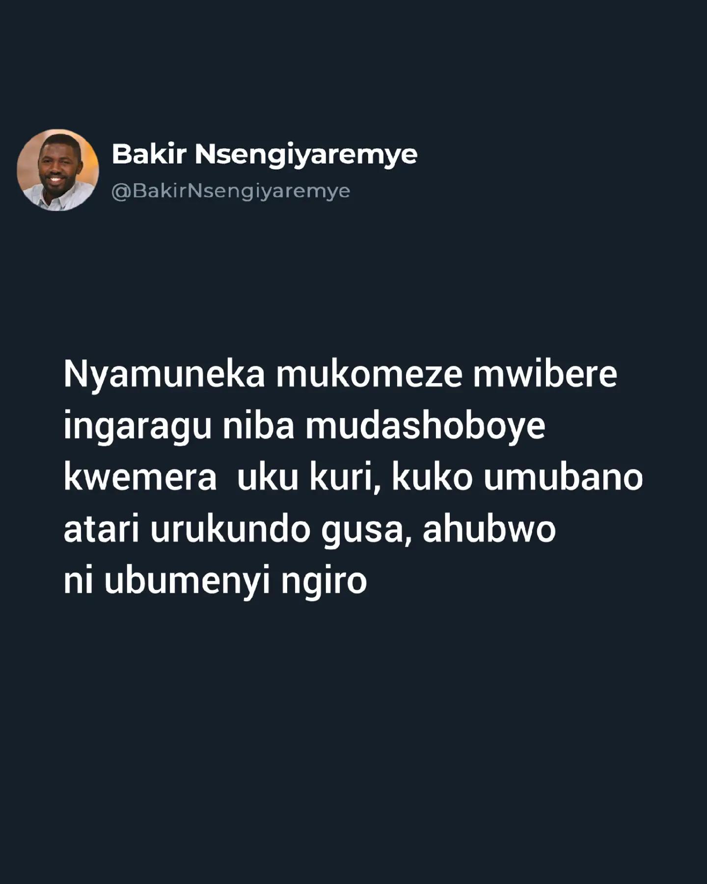 @Bakir Nsengiyaremye