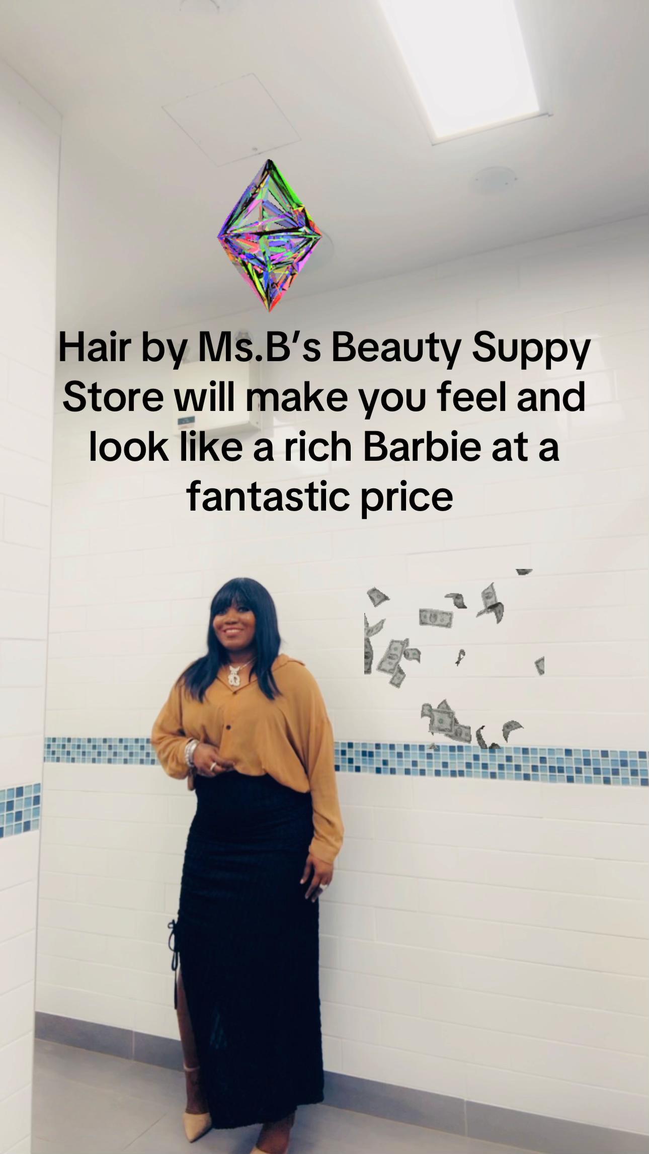 @Ms.B- Beauty Supply 💰M.Ed
