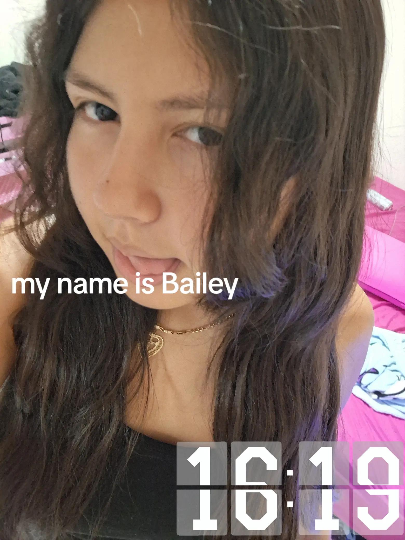@✮Bailey