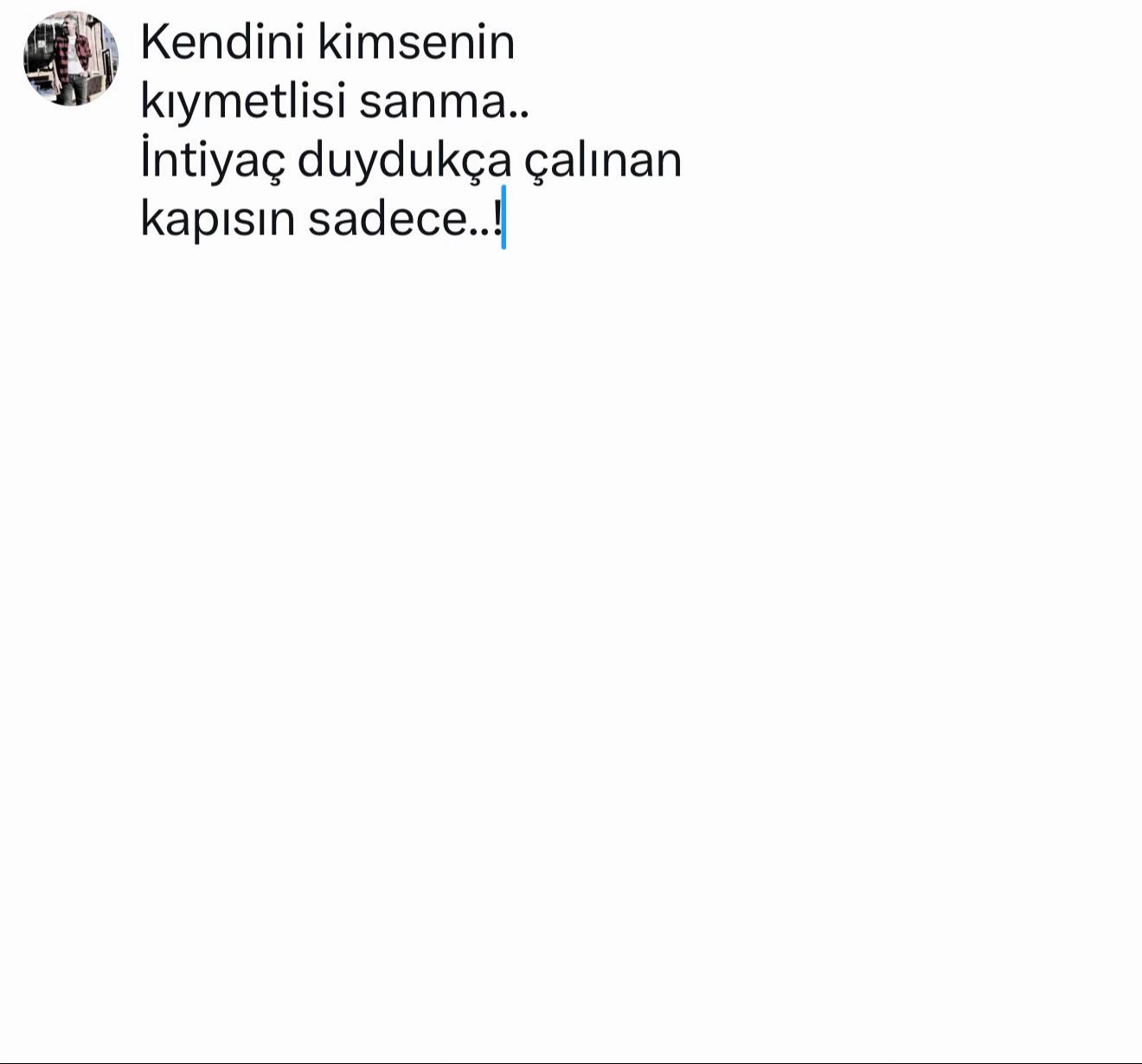 @Kalabalık yalnız