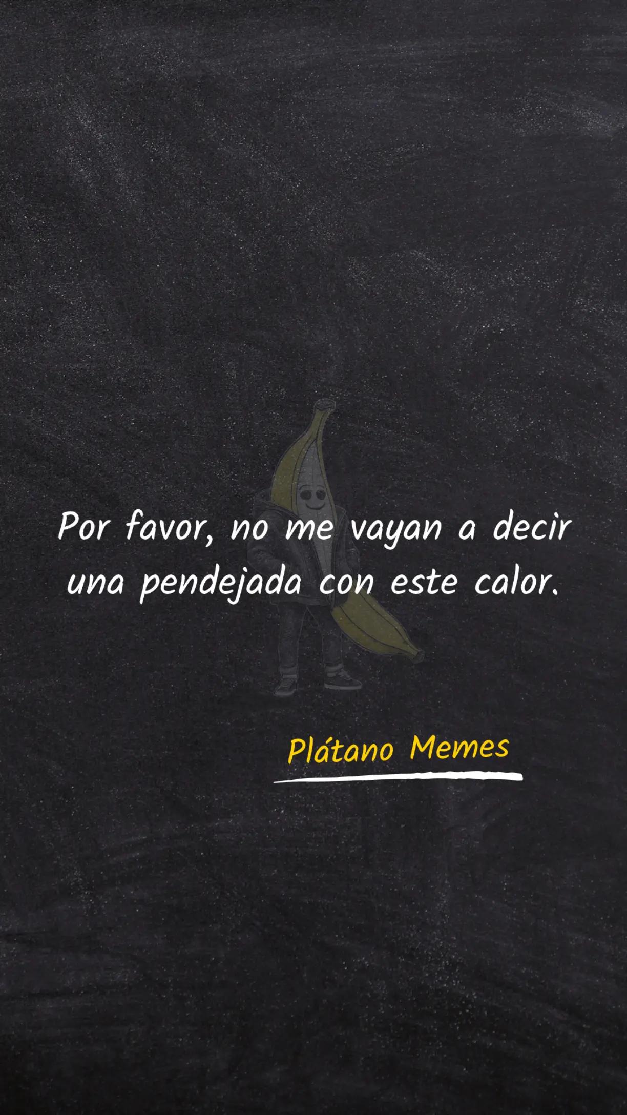 @Pl&aacute;tano Memes