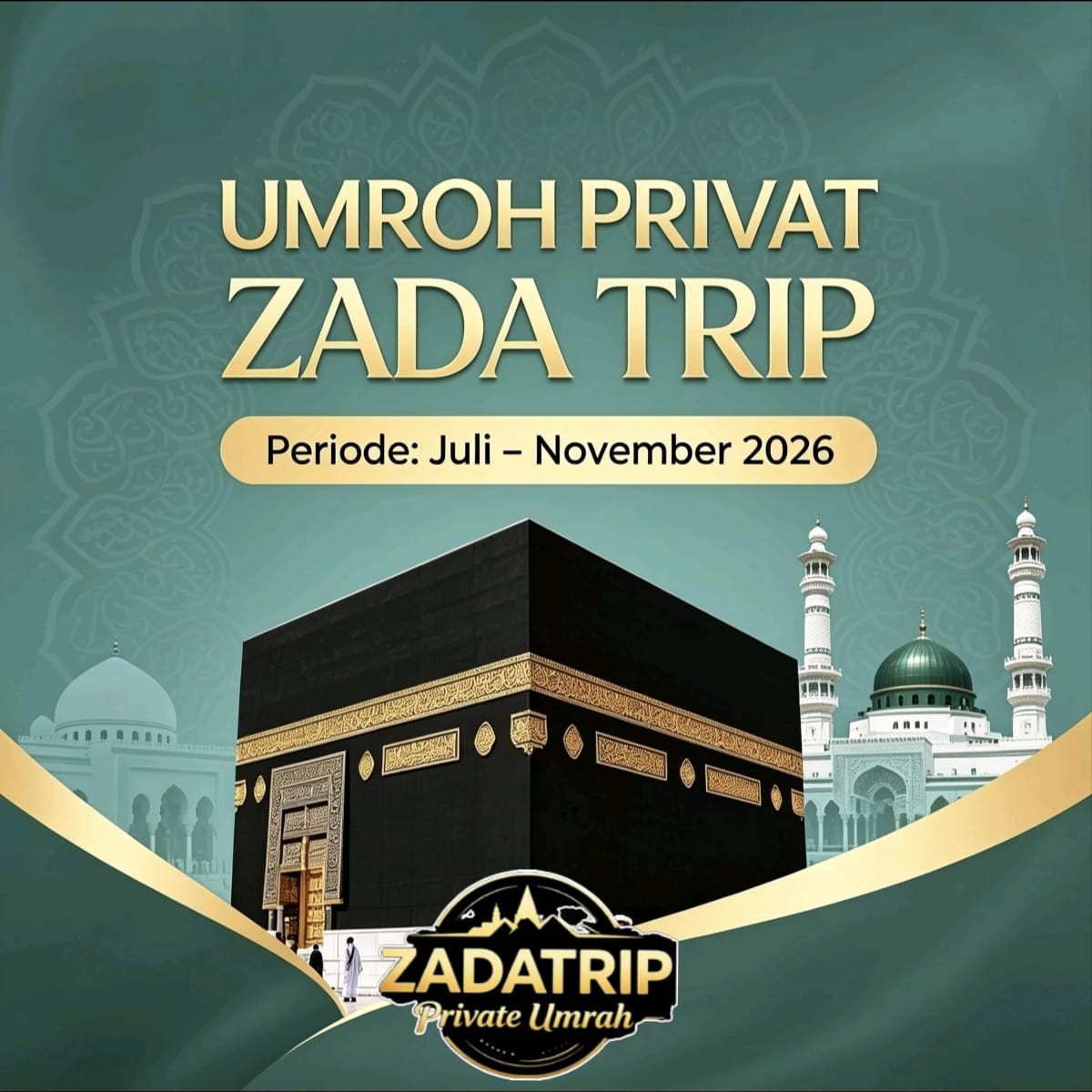 @PRIVATE UMRAH ZADATRIP