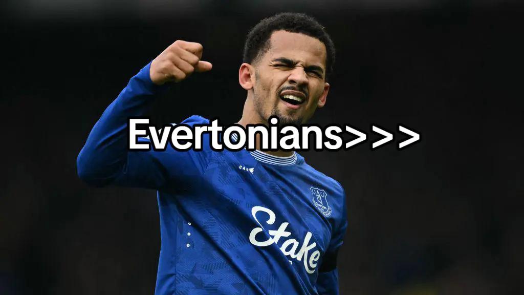 @Everton Forever