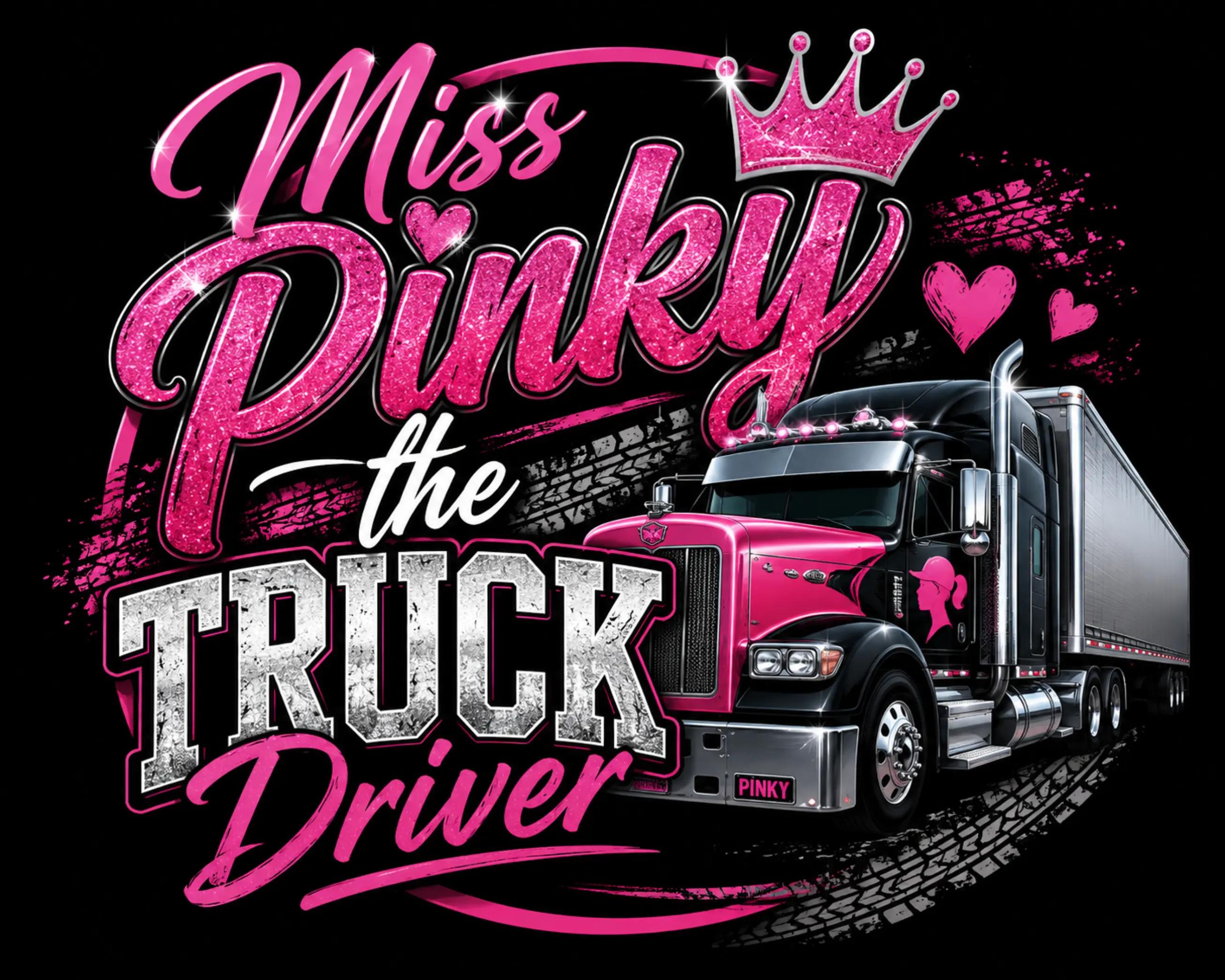 @Miss Pinky the truck driver