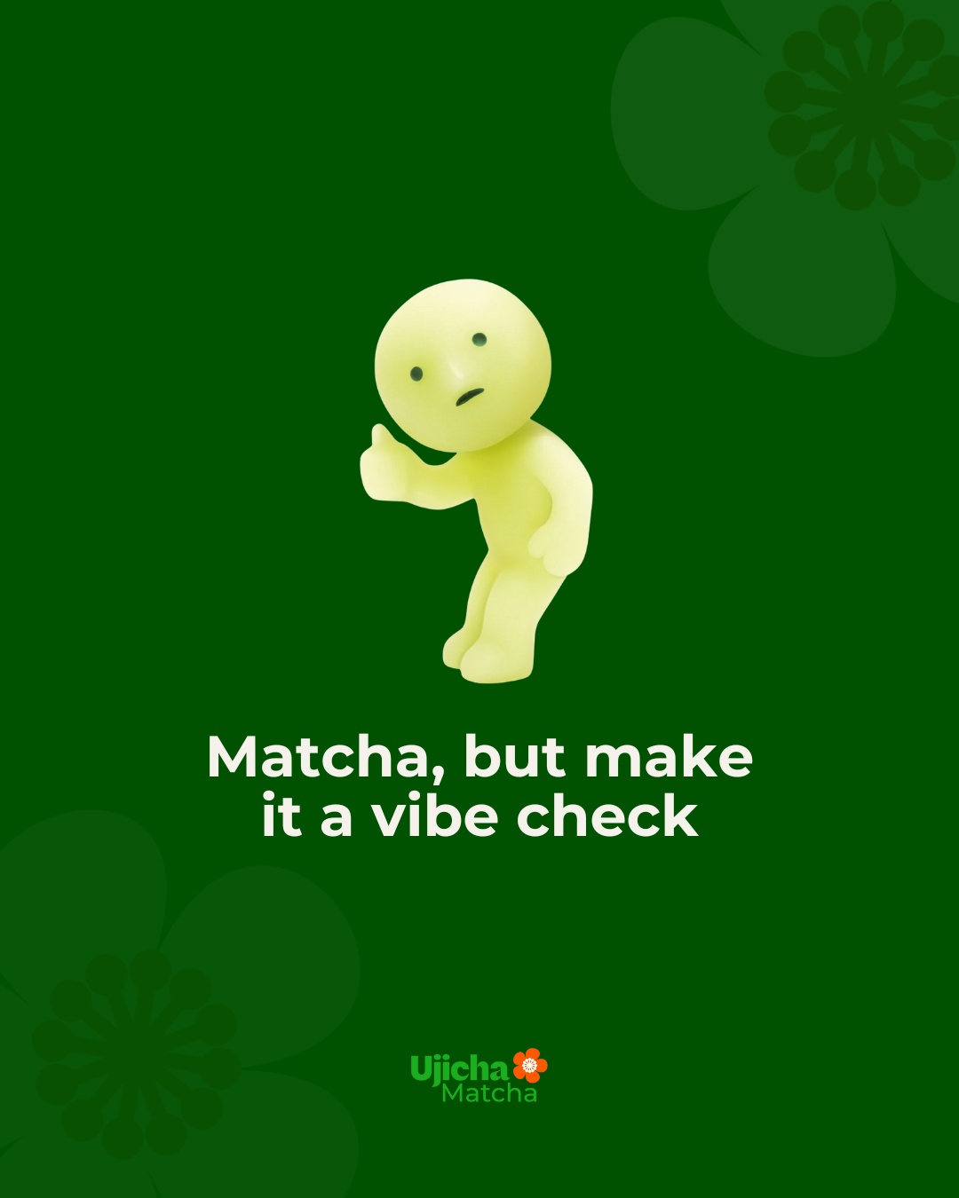 @Ujicha Matcha
