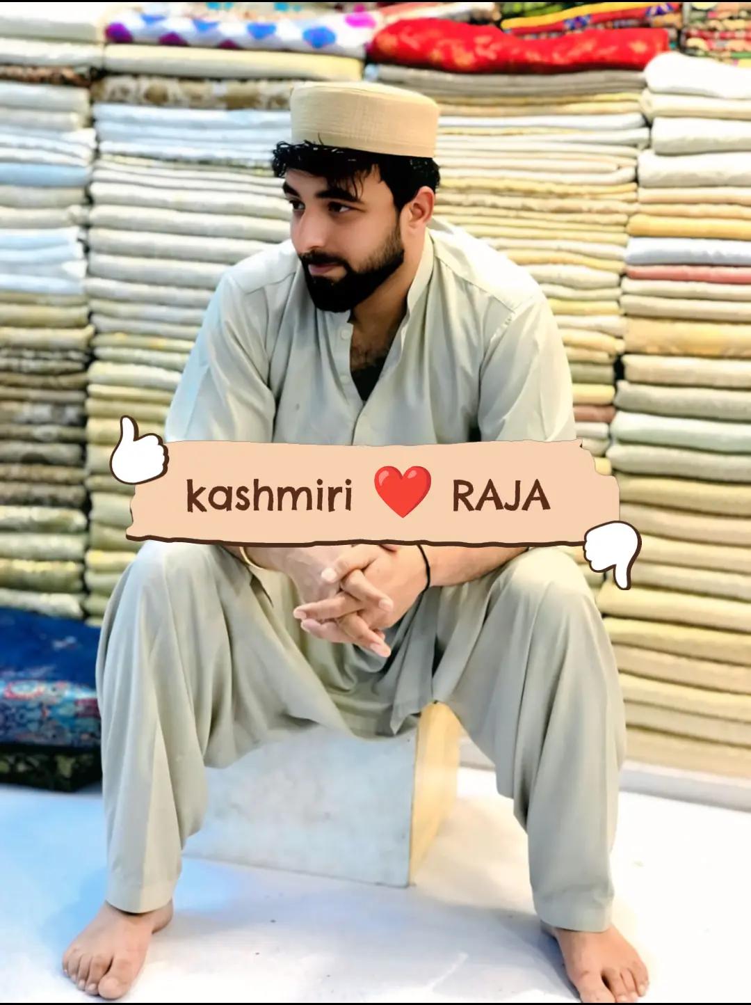 @Kashmiri Raja