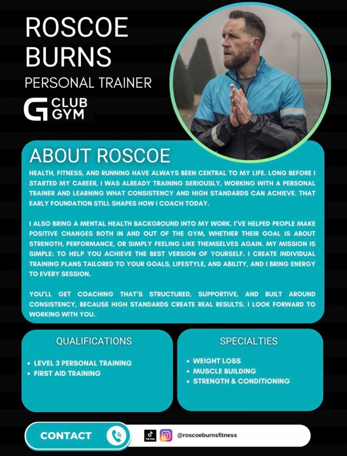 @Roscoe Burns Fitness