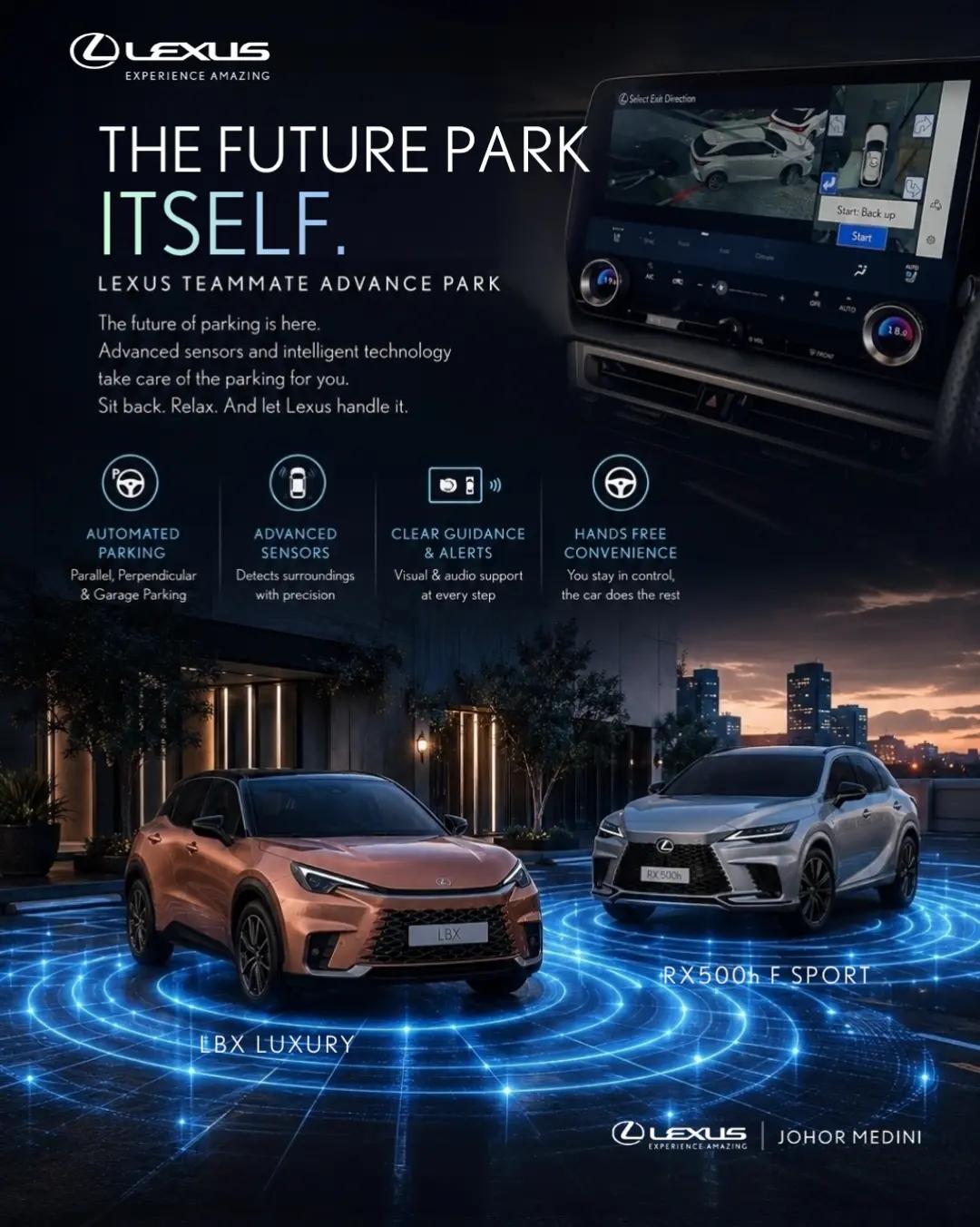 @LEXUS JOHOR MEDINI
