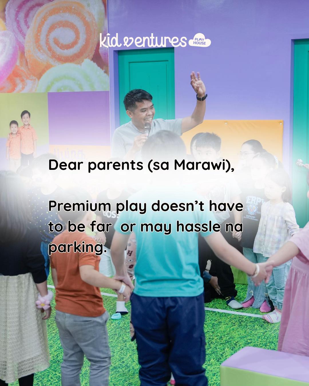 @Kidventures Playhouse Marawi