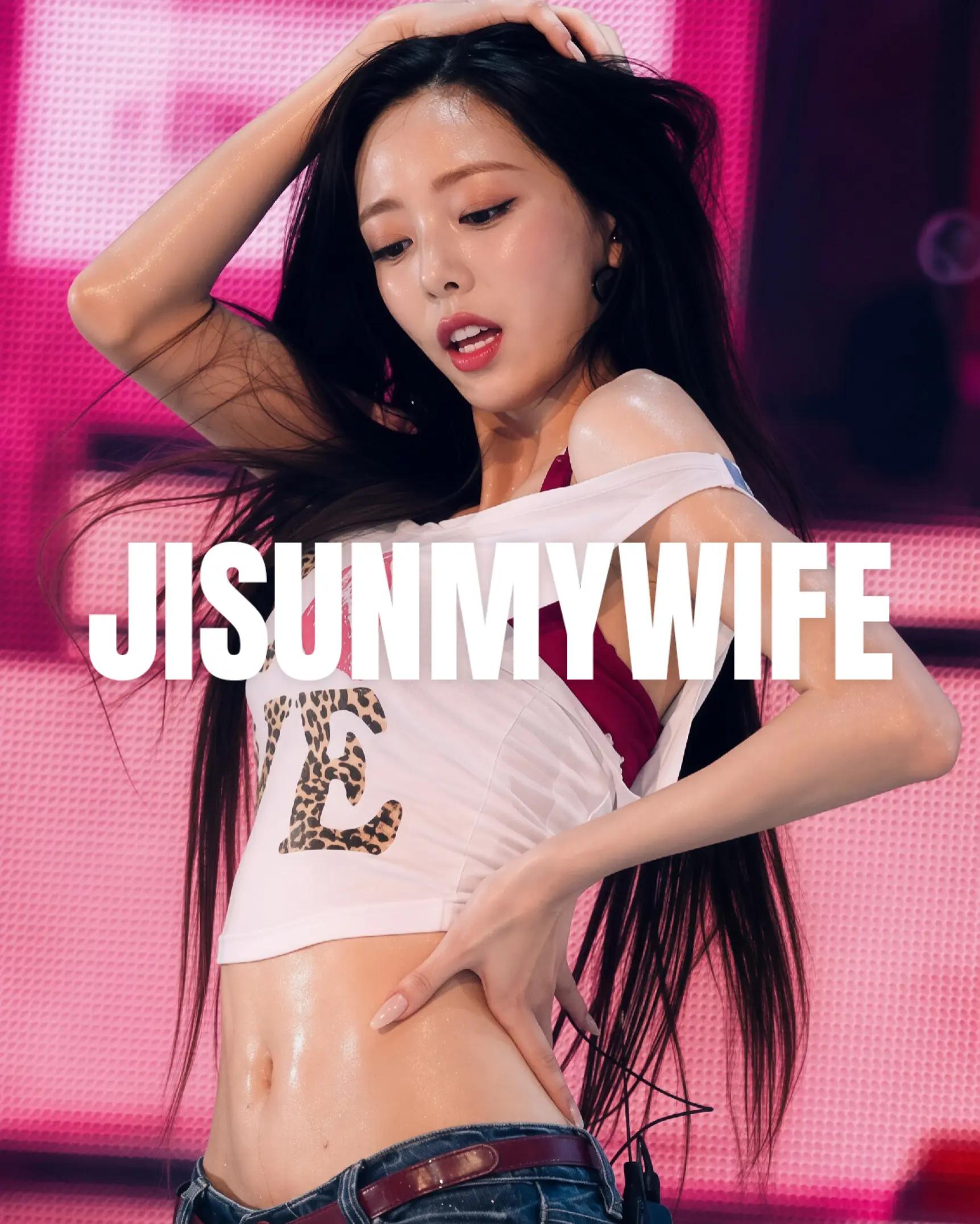 @JISUN MY WIFE😊