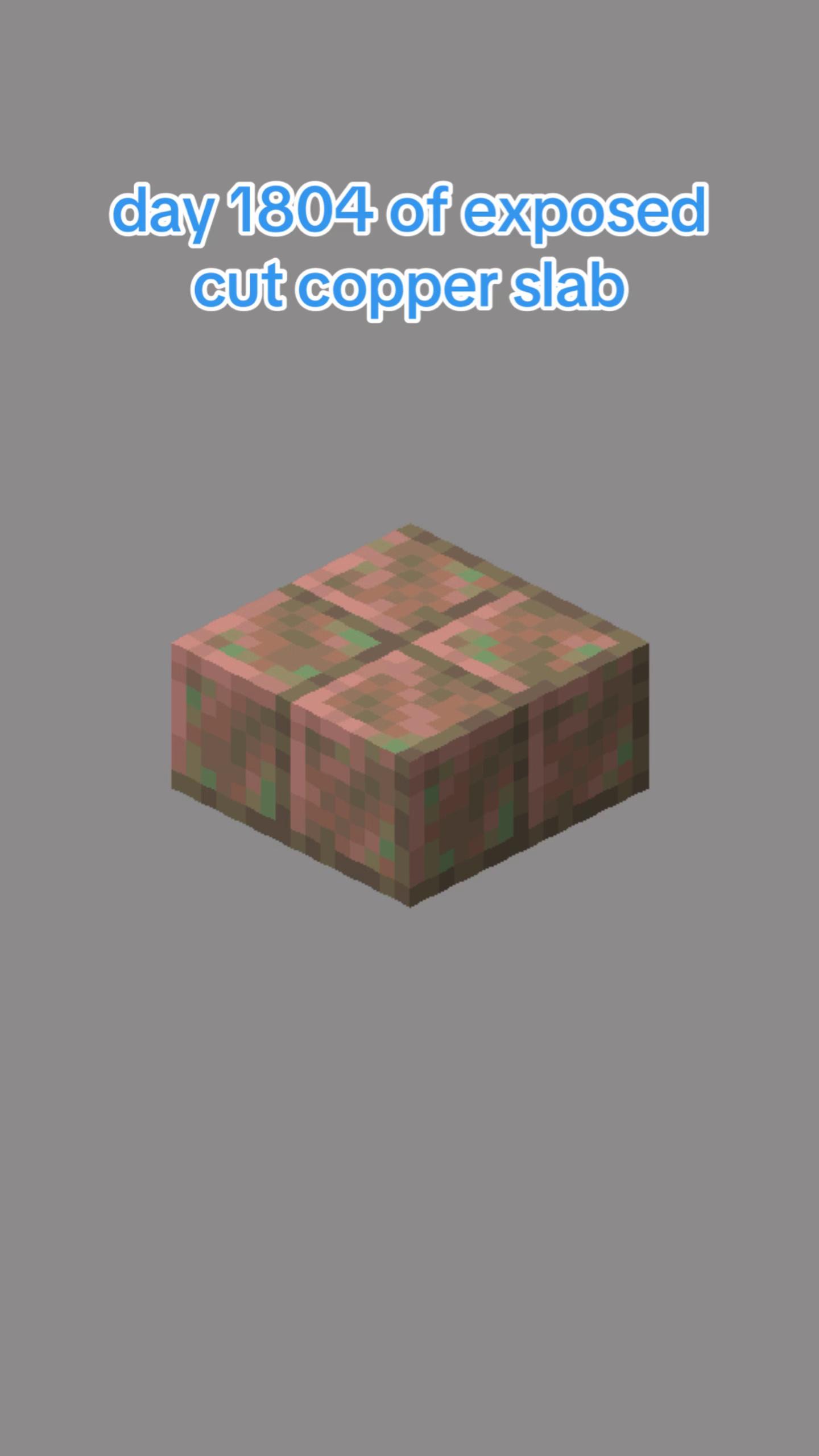 @exposed cut copper slab