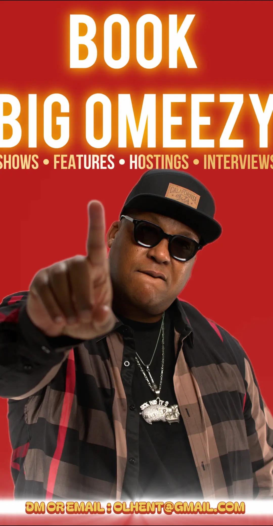 @Big Omeezy