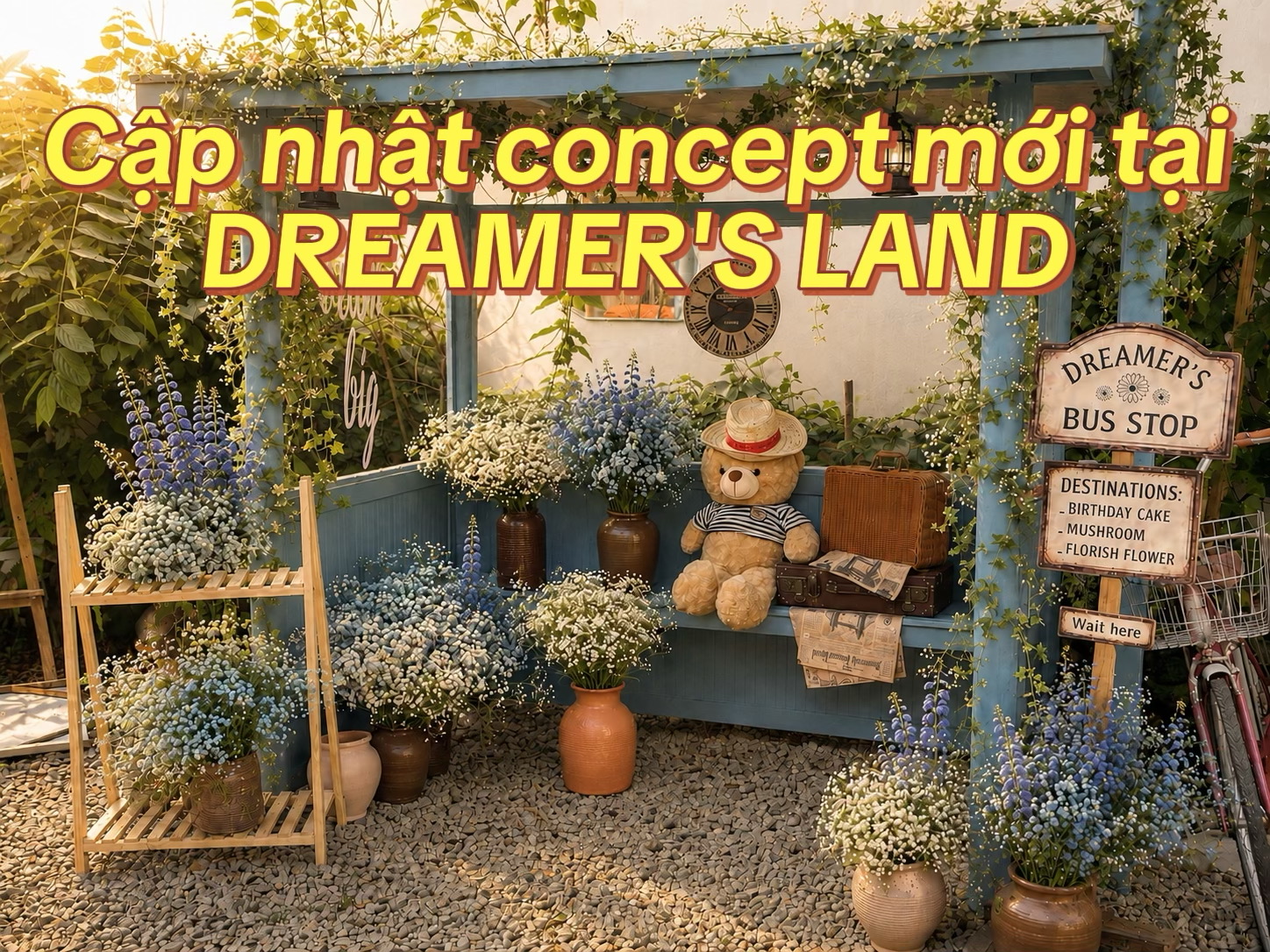 @Tiệm tr&agrave; Dreamer&rsquo;s Land